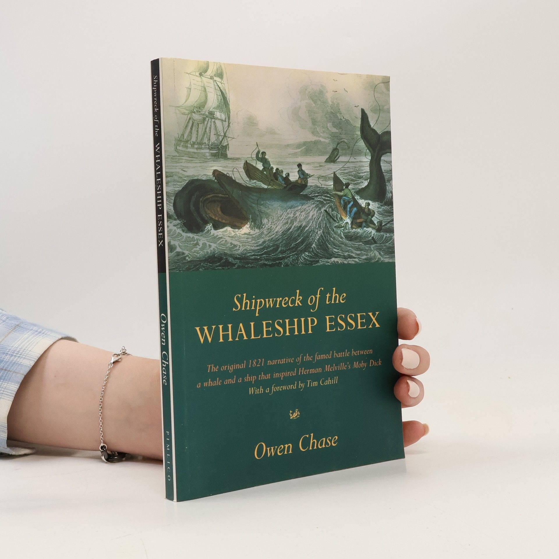Owen Chase Shipwreck of the Whaleship Essex