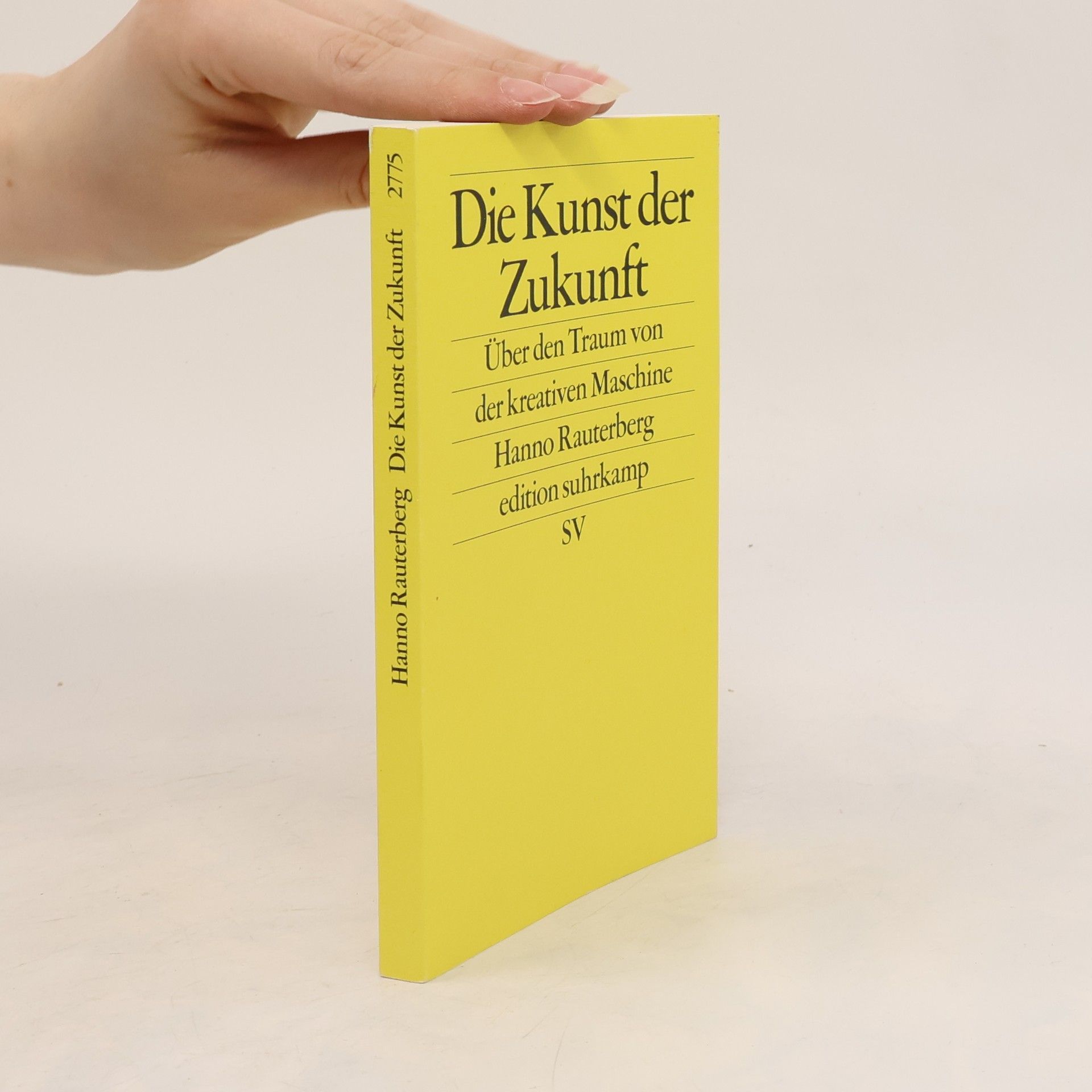 Hanno Rauterberg Die Kunst der Zukunft