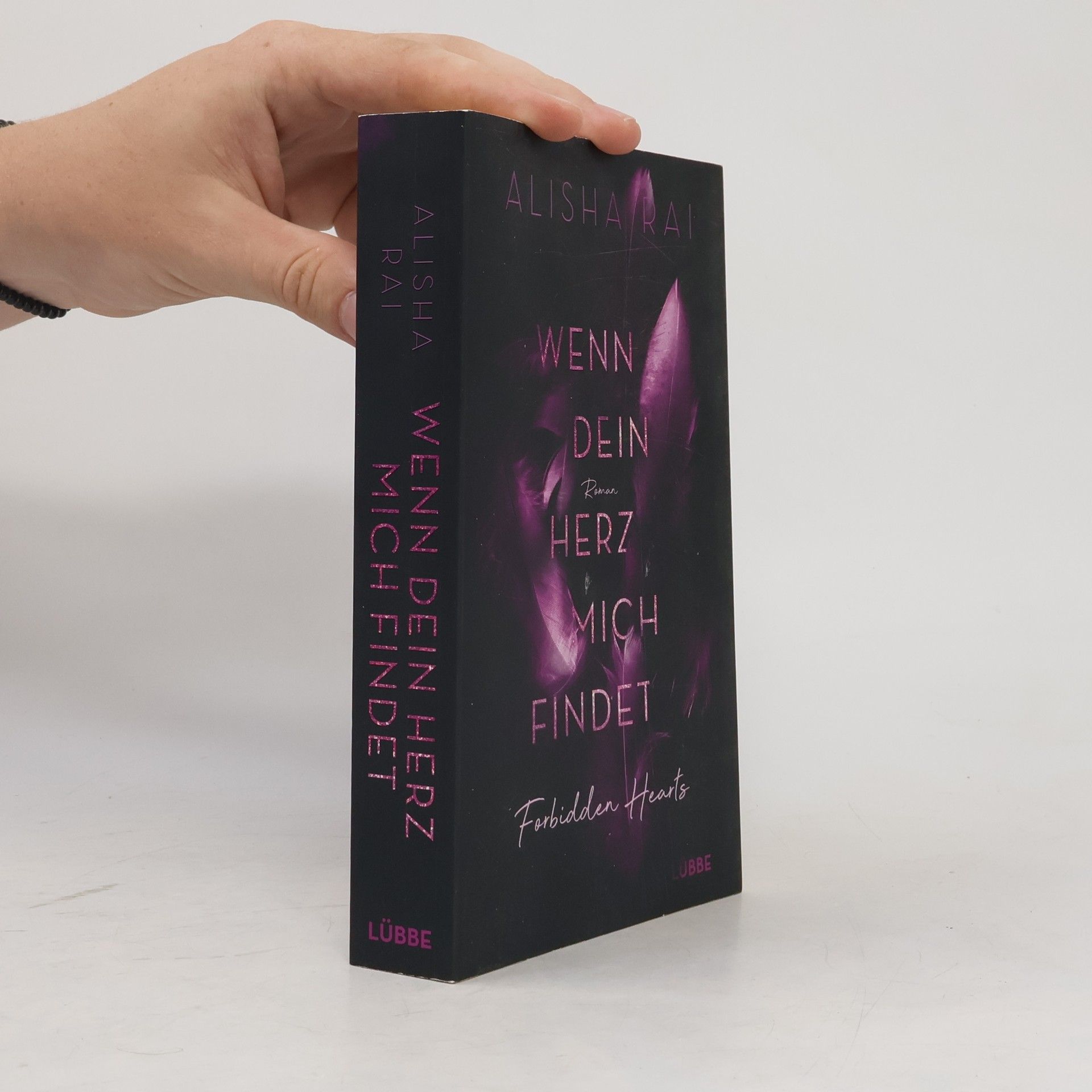 Alisha Rai Wenn dein Herz mich findet - FORBIDDEN HEARTS