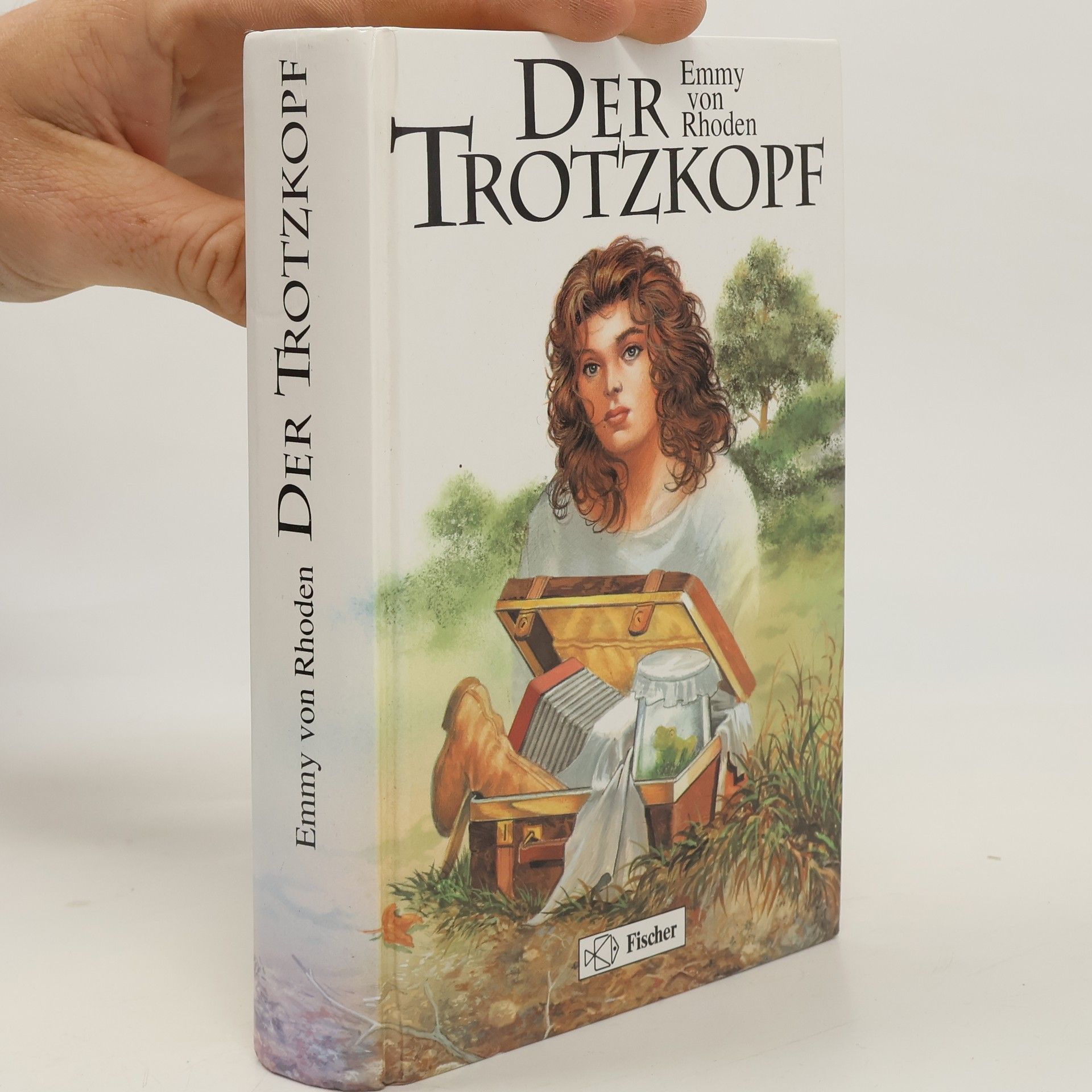 Emmy von Rhoden Der Trotzkopf