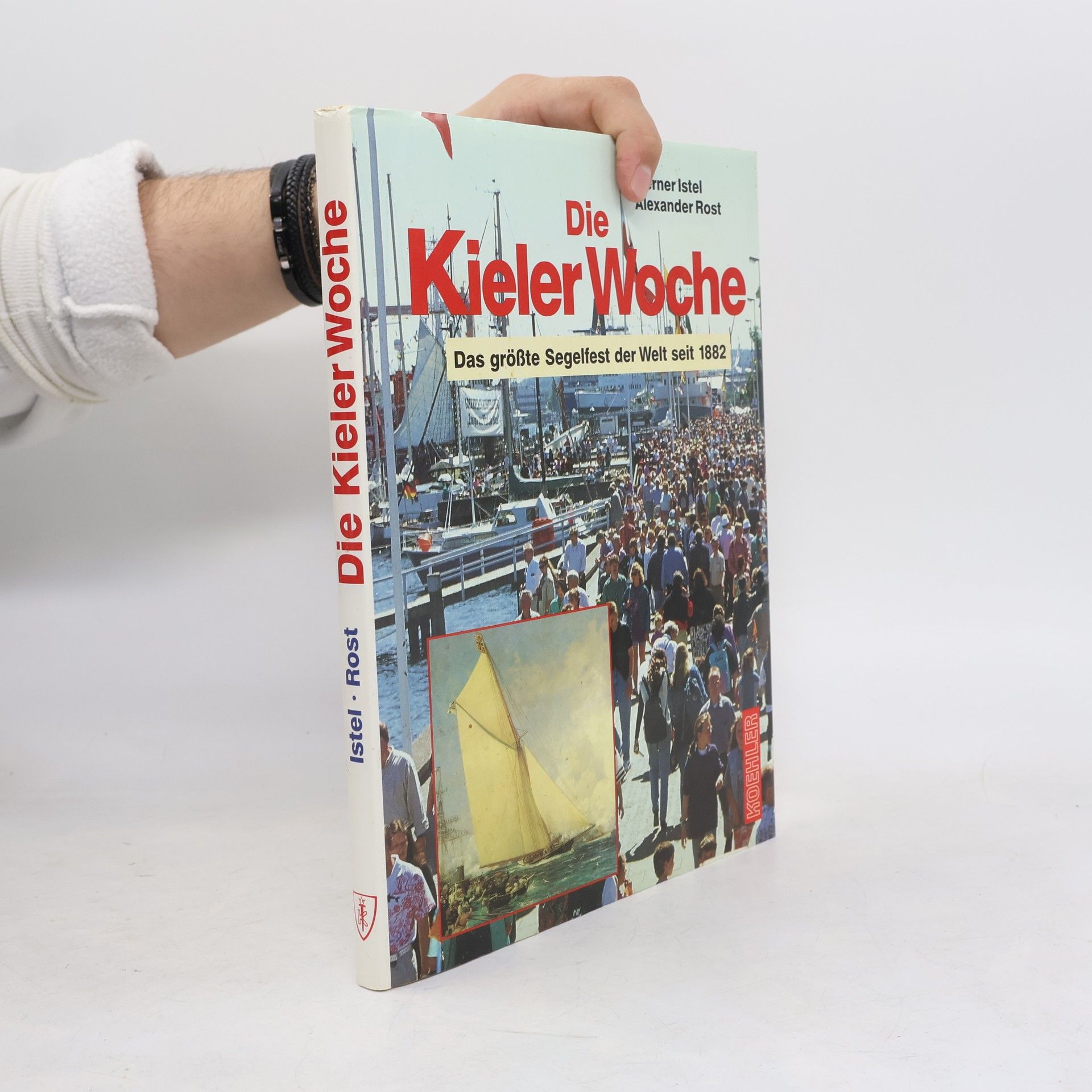 Werner Istel Die Kieler Woche