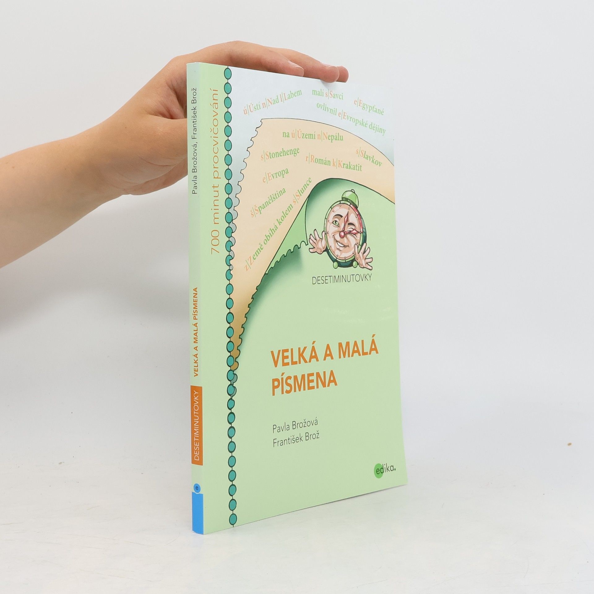 Pavla Brožová Desetiminutovky: Velká a malá písmena