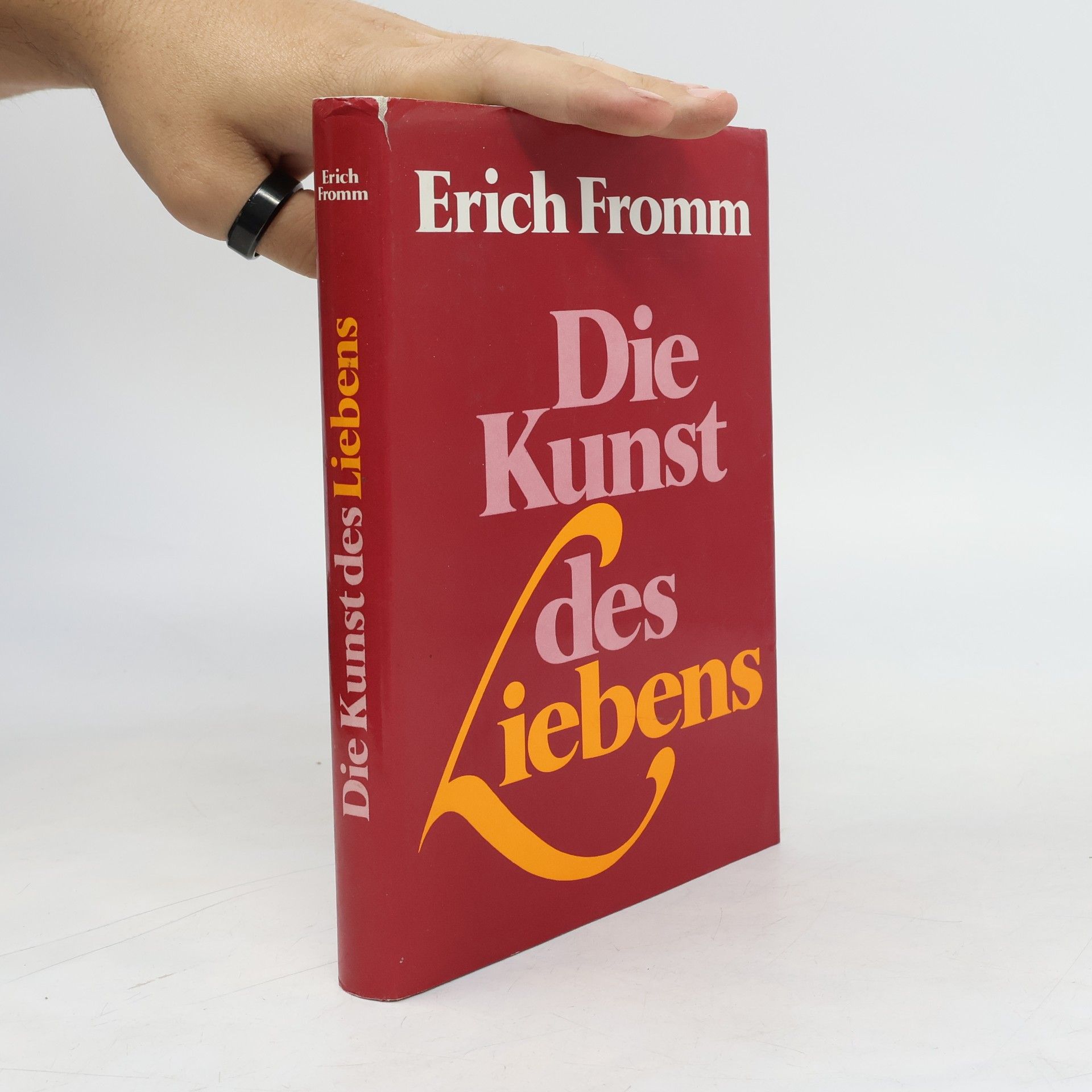 Erich Fromm Die Kunst des Liebens