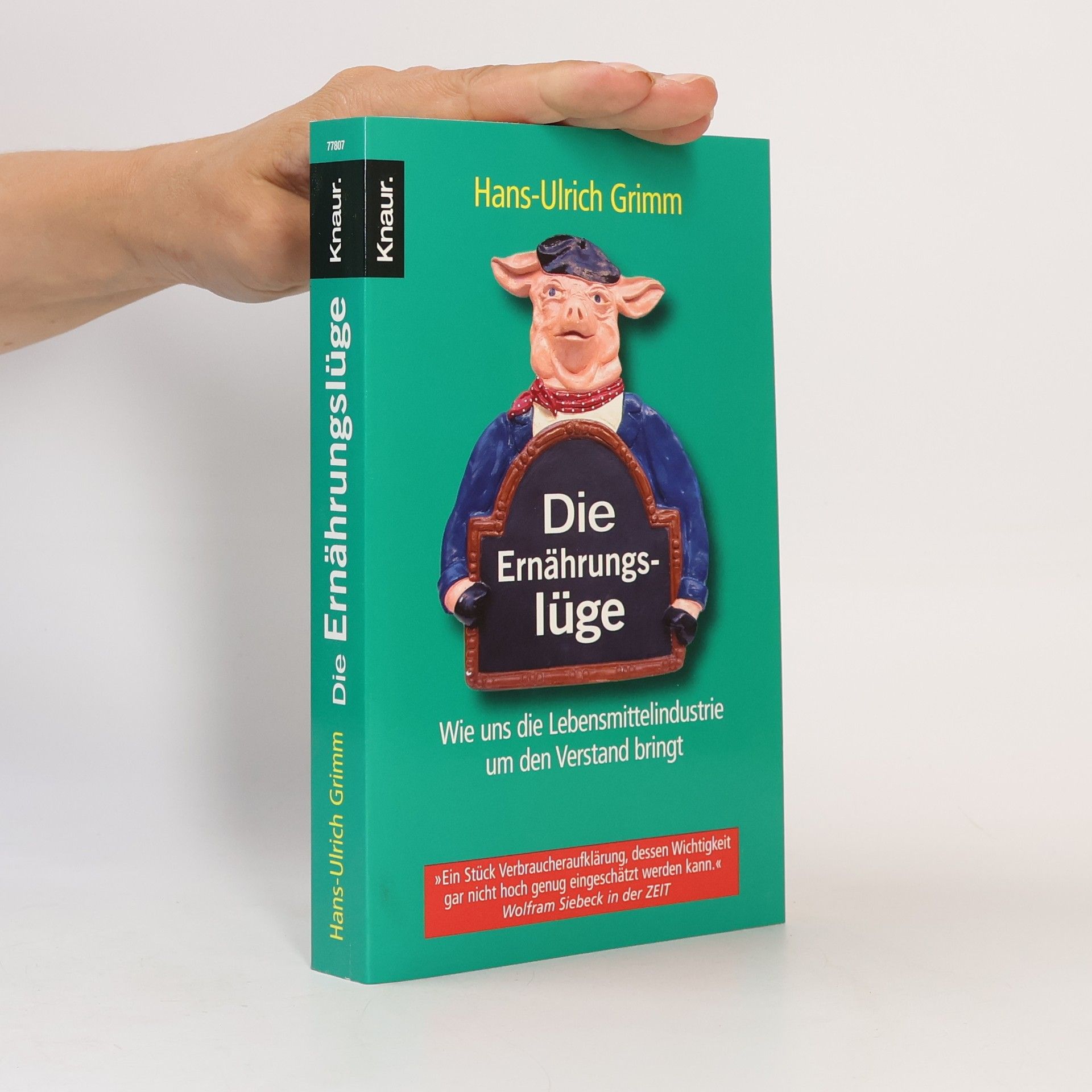 Hans-Ulrich Grimm Die Ernährungslüge