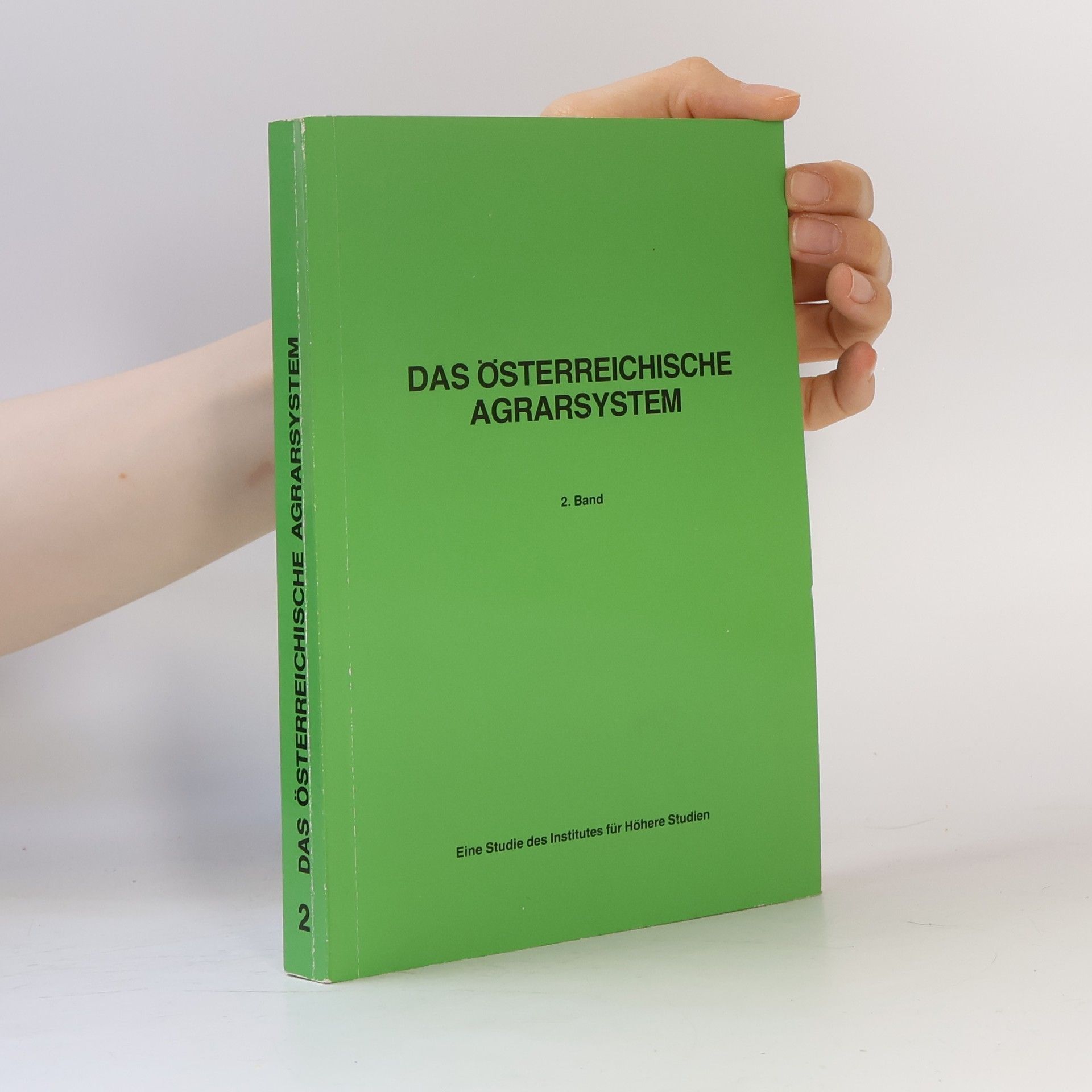 Autorenkollektiv Das österreichische Agrarsystem 2. Band