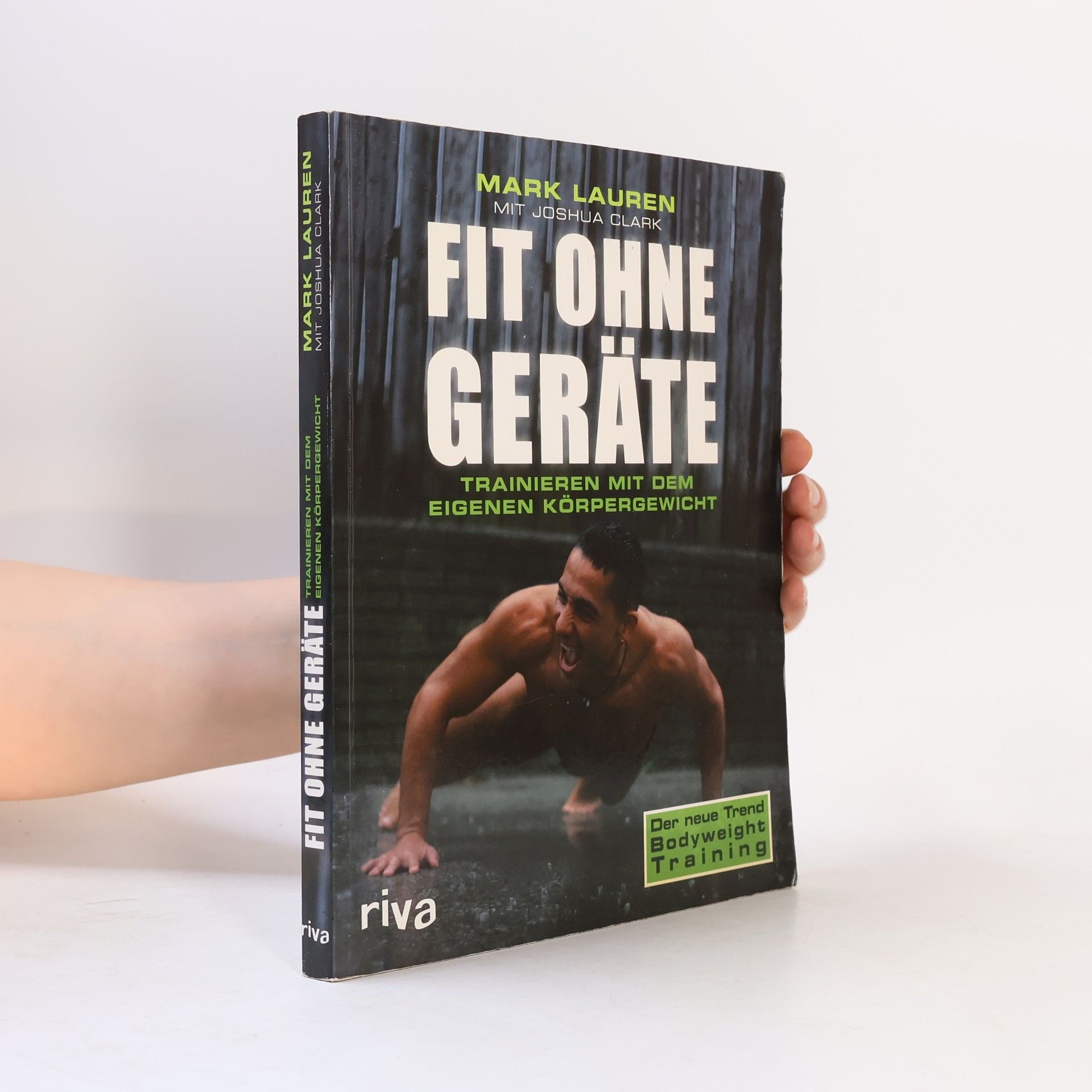 Mark Lauren Fit ohne Geräte