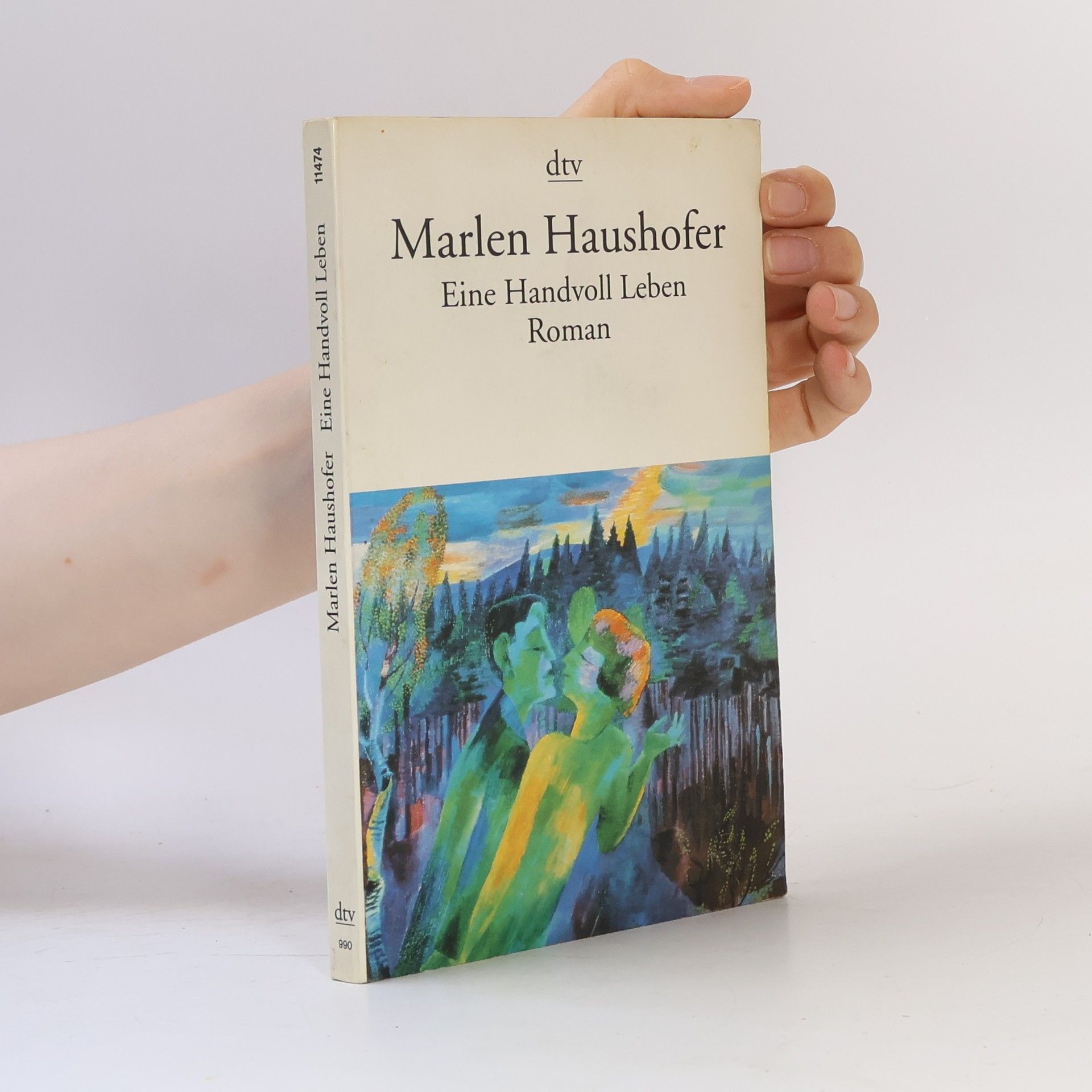 Marlen Haushofer Eine Handvoll Leben