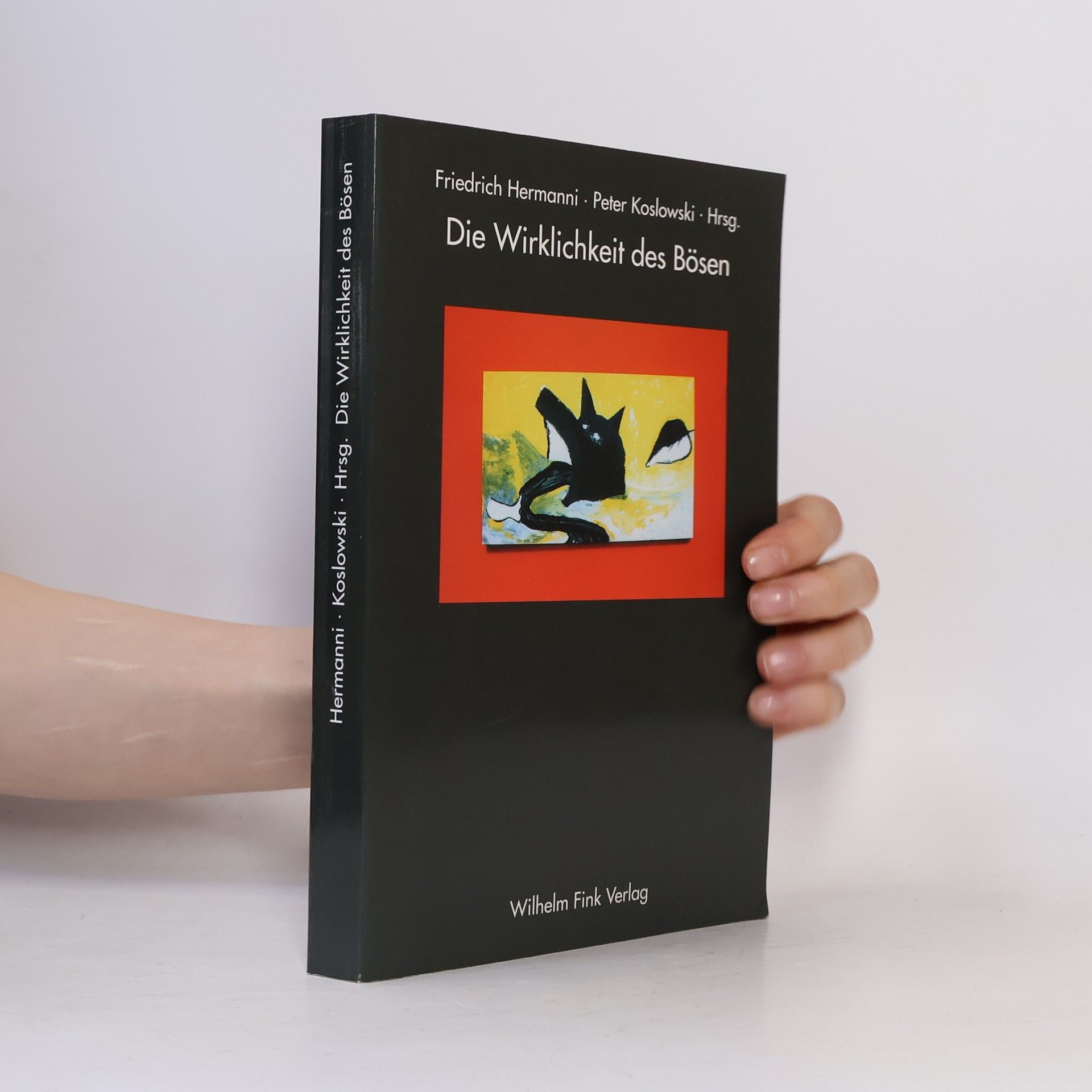 Die Wirklichkeit des Bösen
