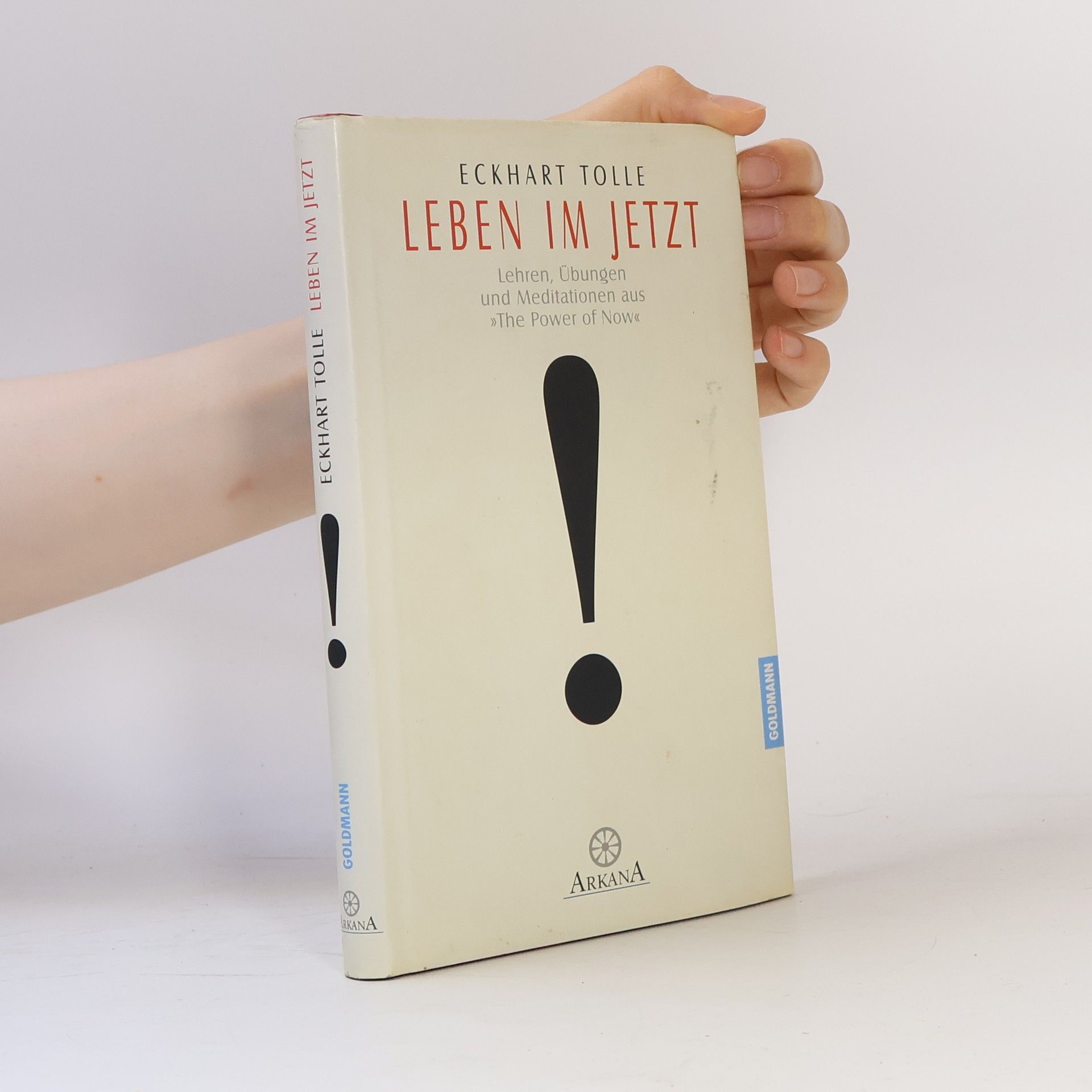 Eckhart Tolle Leben im Jetzt