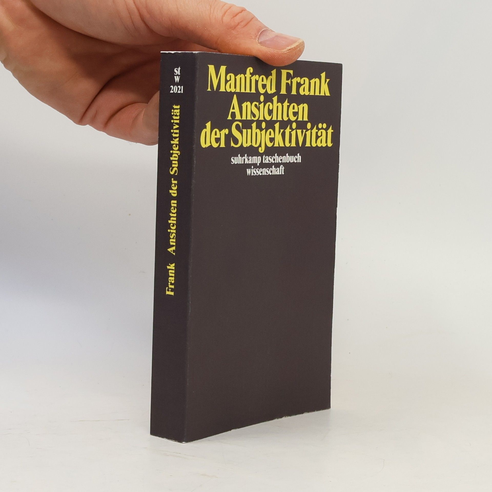 Manfred Frank Suhrkamp Taschenbuch Wissenschaft: Ansichten der Subjektivität