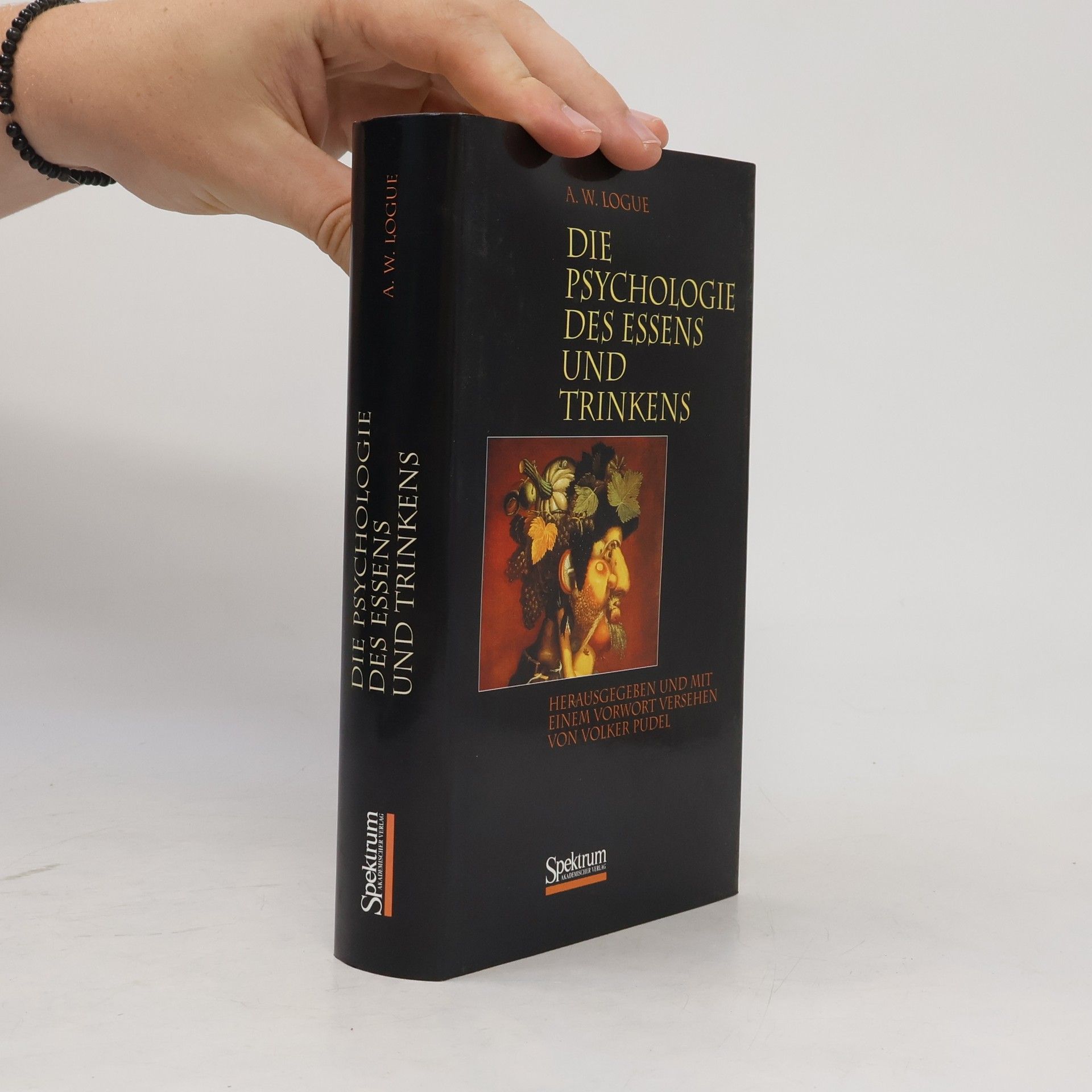 A. W. Logue Die Psychologie des Essens und Trinkens