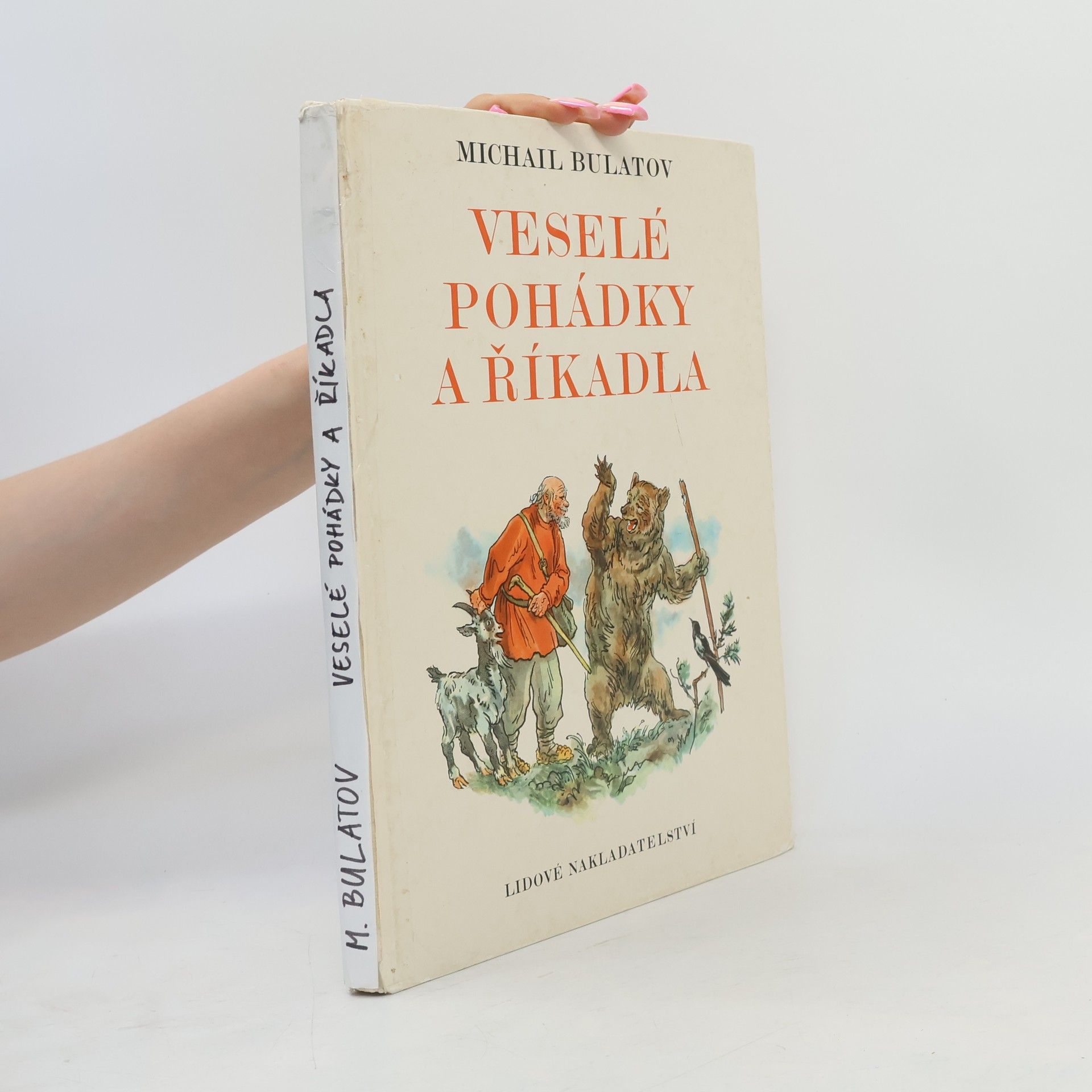 Michail Aleksandrovič Bulatov Veselé pohádky a říkadla