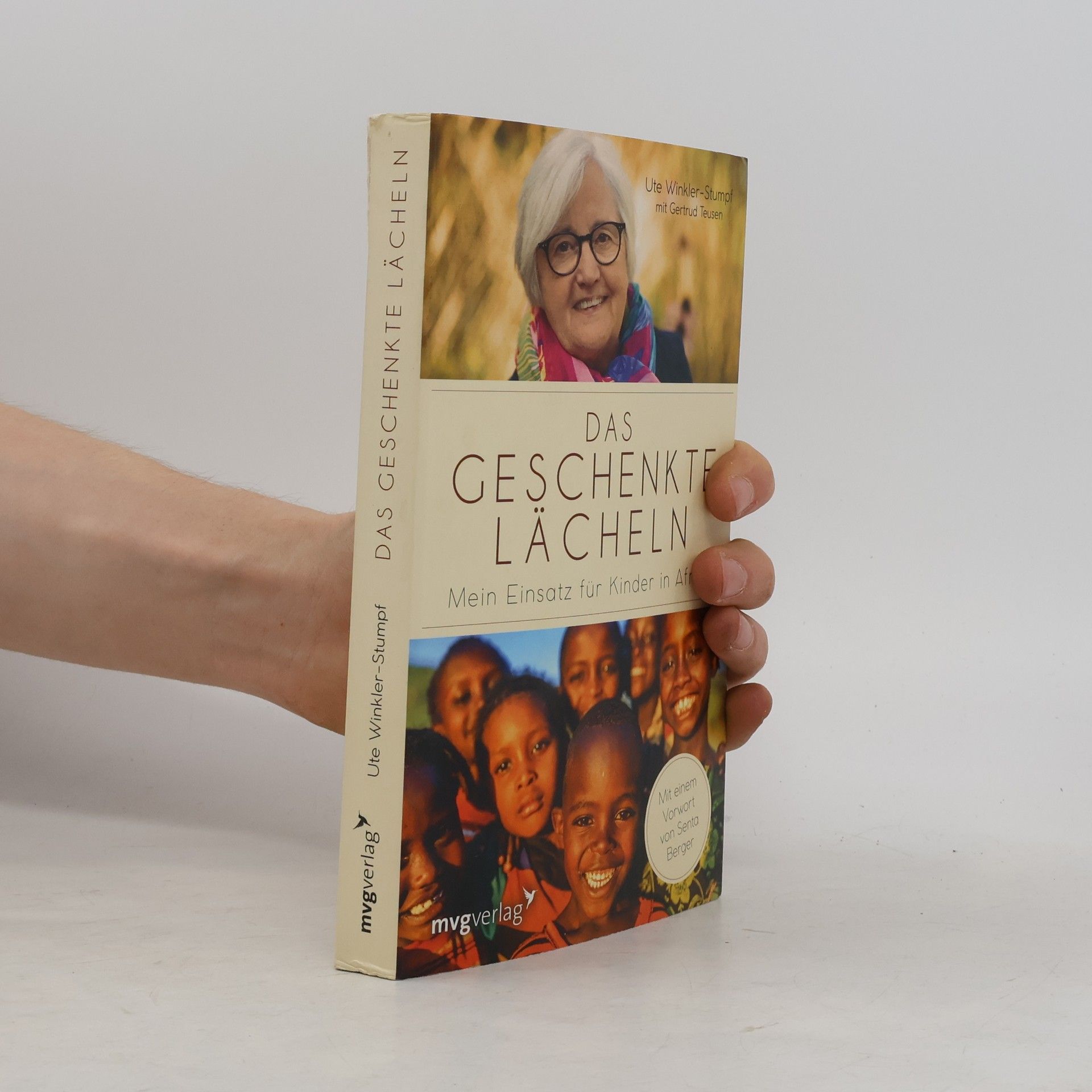Ute Winkler-Stumpf Das geschenkte Lächeln
