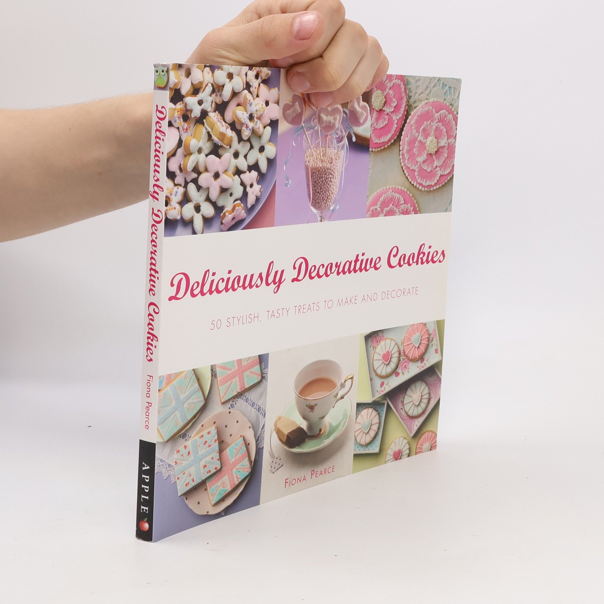Fiona Pearce Deliciously Decorative Cookies to Make & Eat