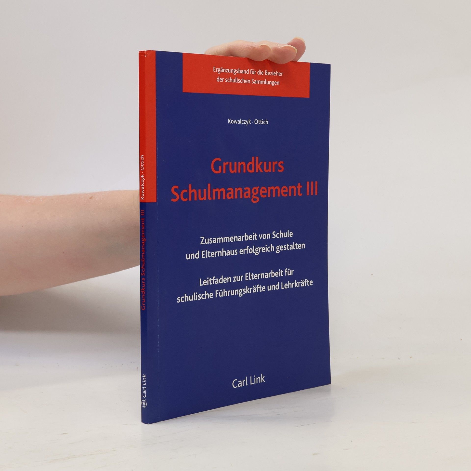 Klaus Ottich Grundkurs Schulmanagement III