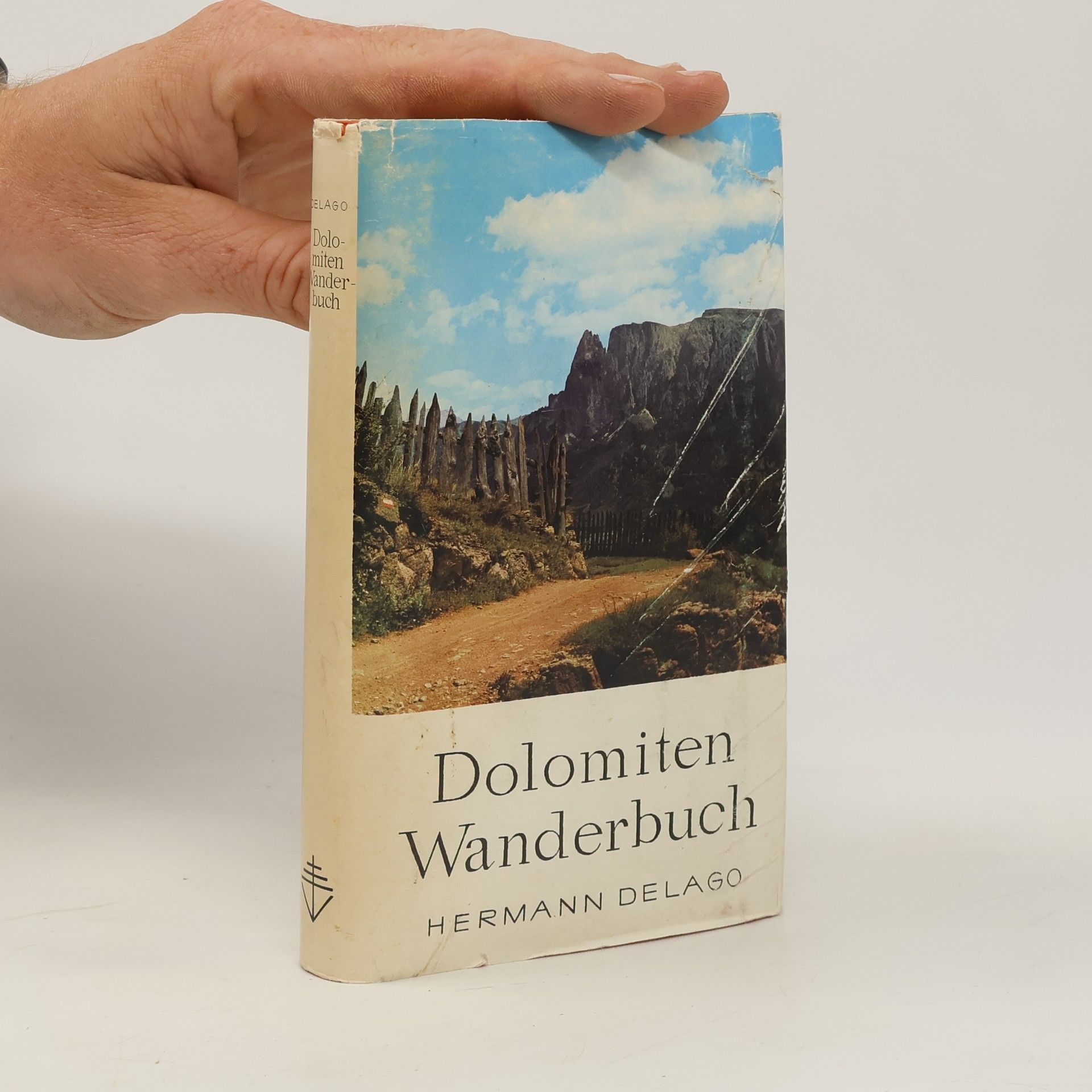 Hermann Delago Dolomiten-Wanderbuch