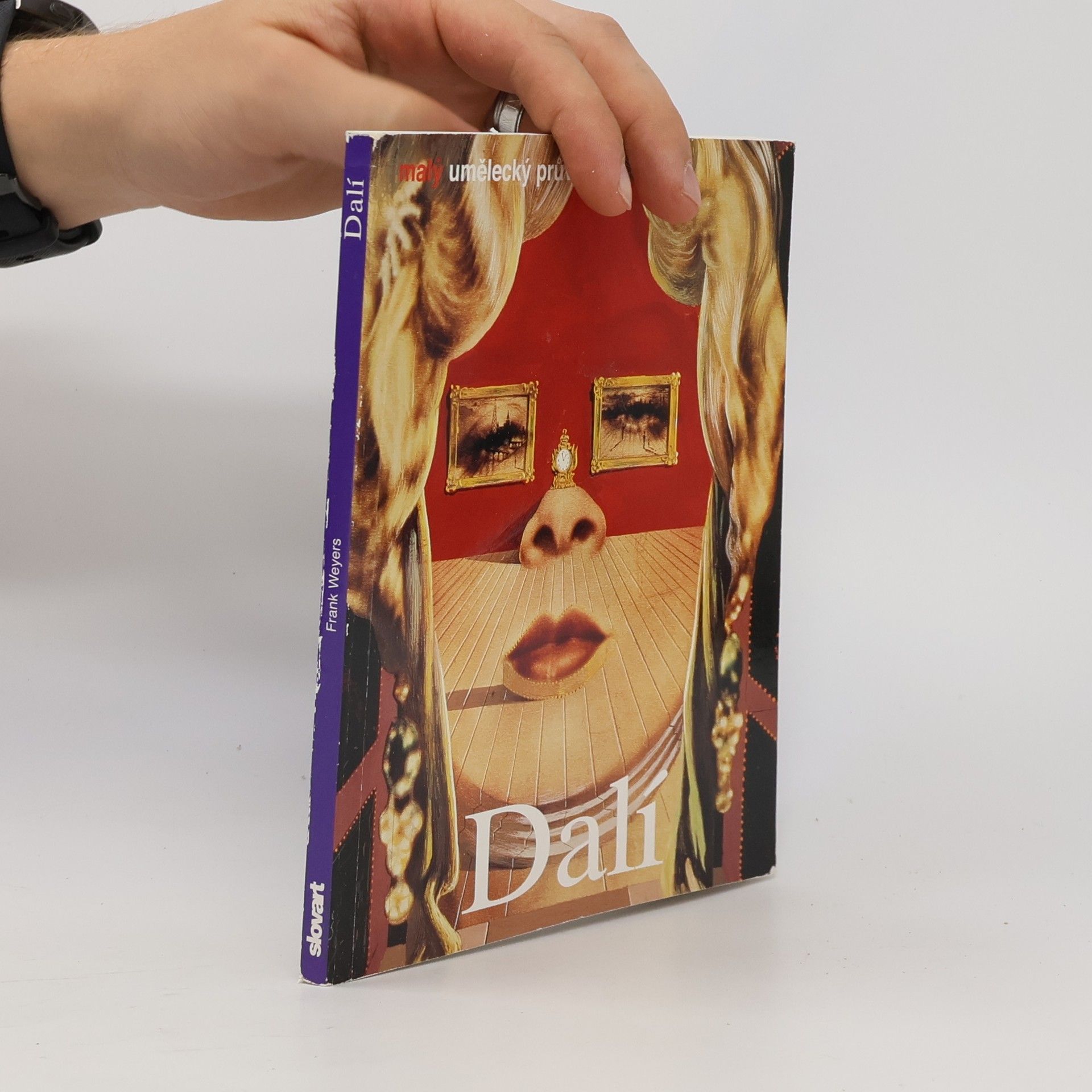 Frank Weyers Salvador Dalí: Život a dílo