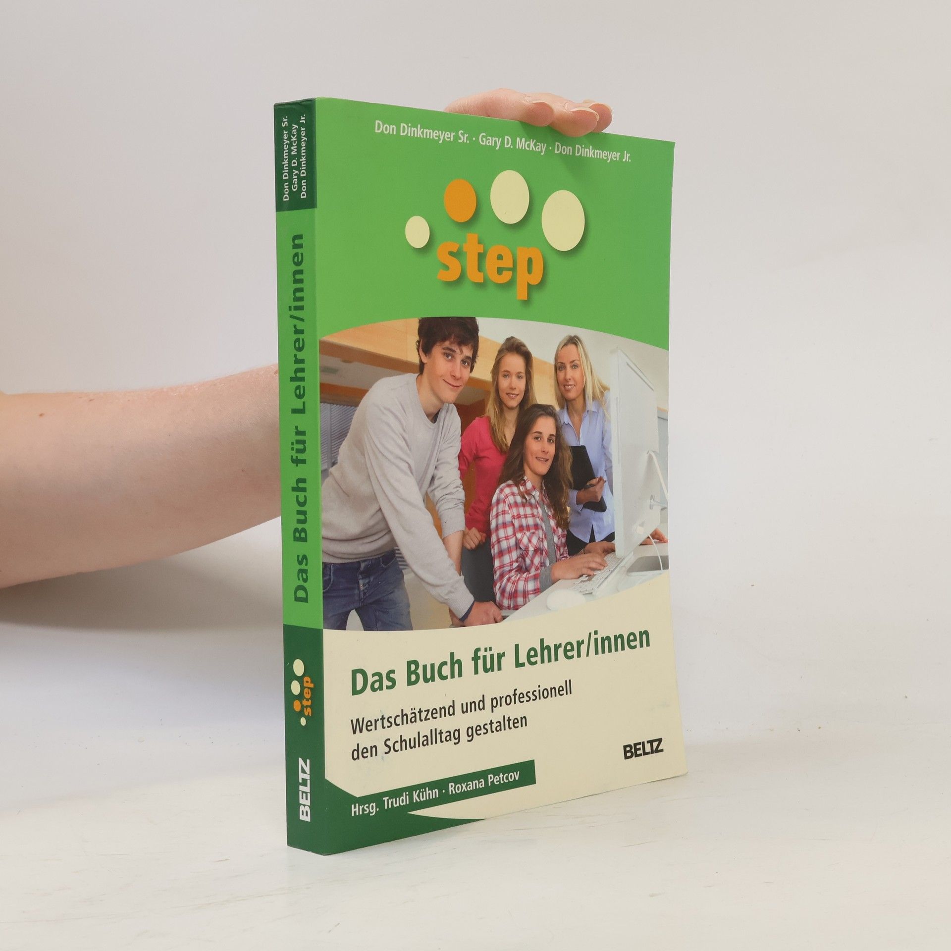 Don C. Dinkmeyer Sr. Step - Das Buch für Lehrer-innen