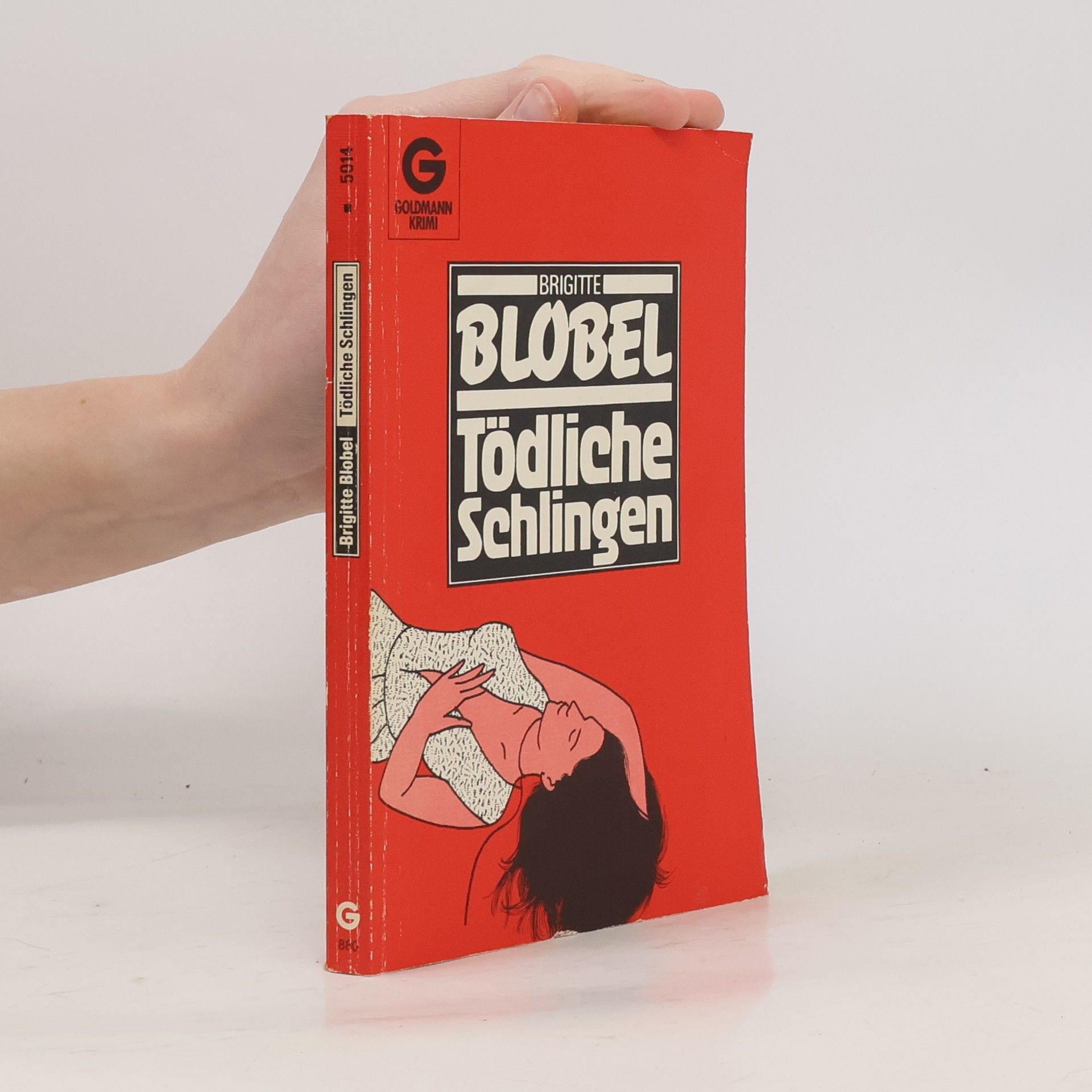 Brigitte Blobel Tödliche Schlingen
