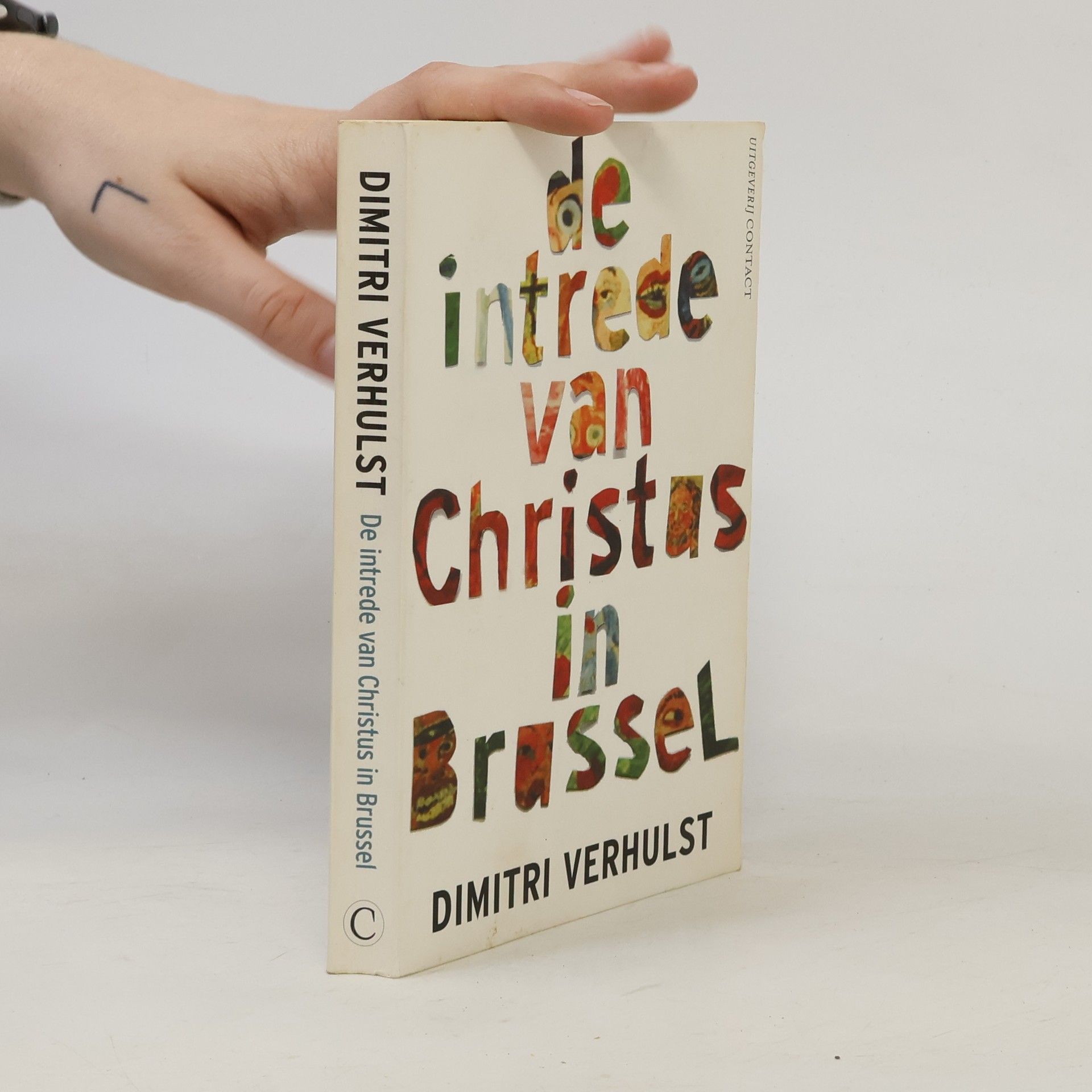 Dimitri Verhulst De intrede van Christus in Brussel