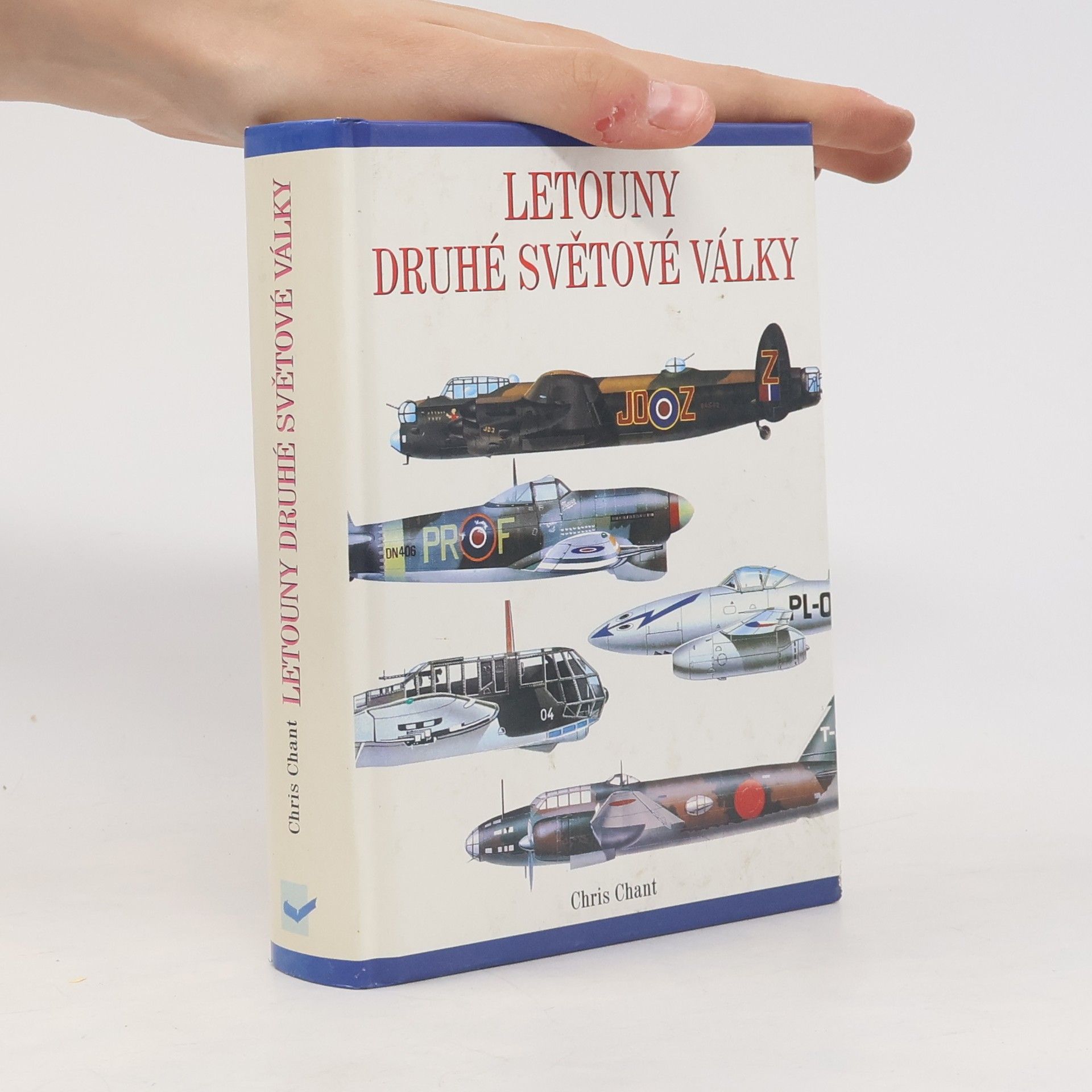 Christopher Chant Letouny druhé světové války