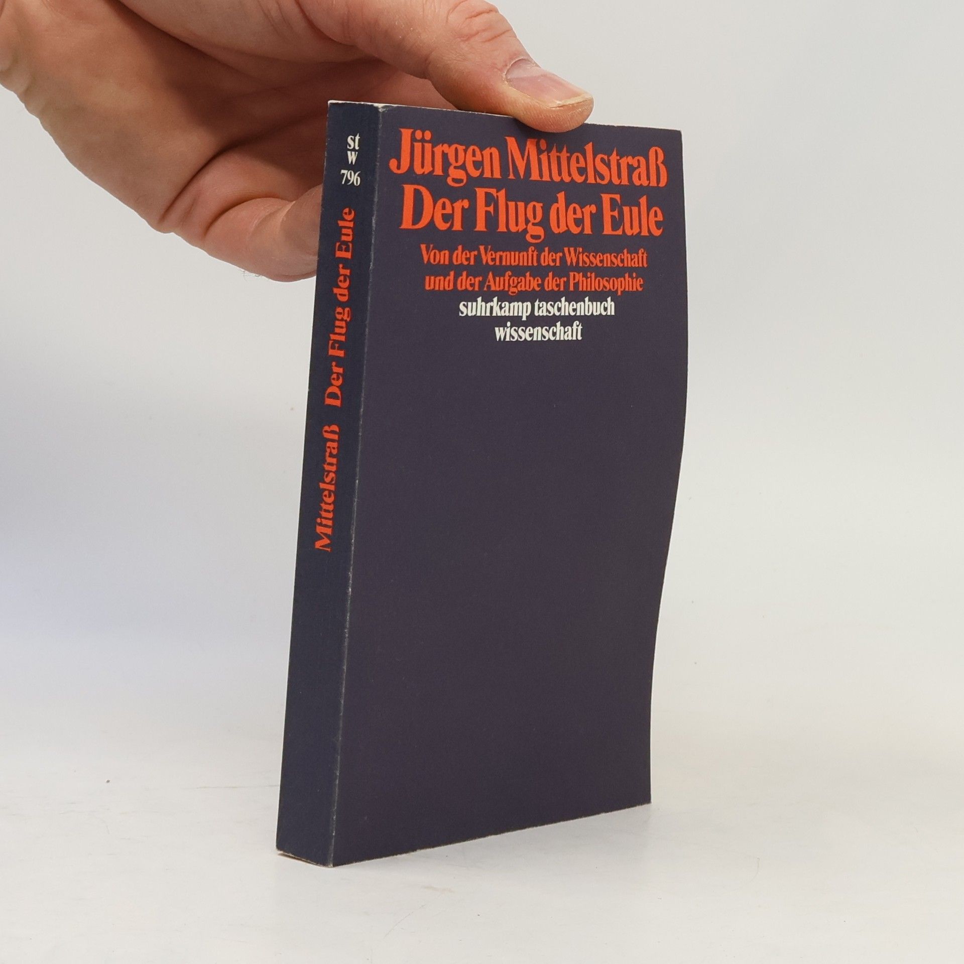 Jürgen Mittelstraß Suhrkamp Taschenbuch Wissenschaft - 796: Der Flug der Eule