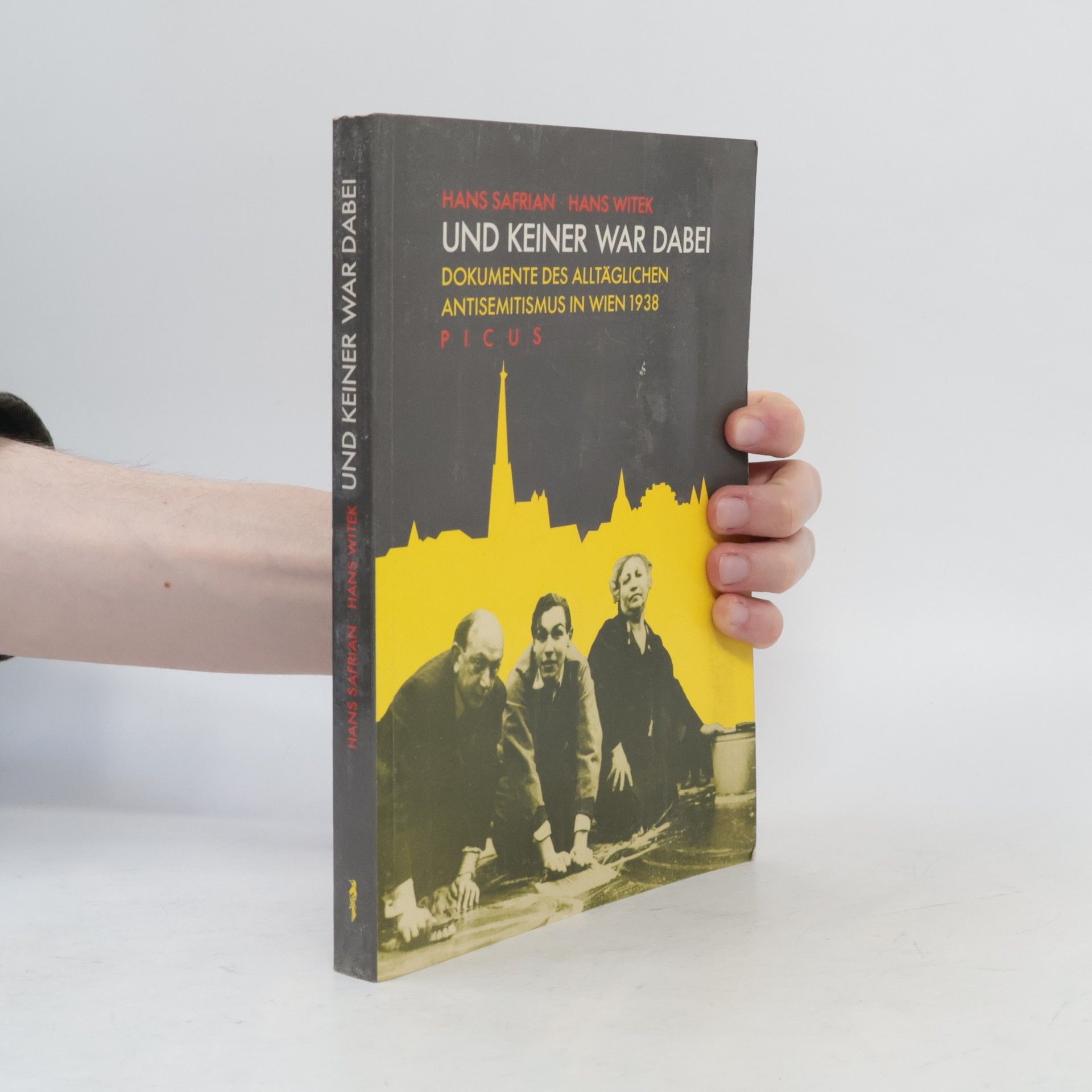 Hans Safrian Und keiner war dabei