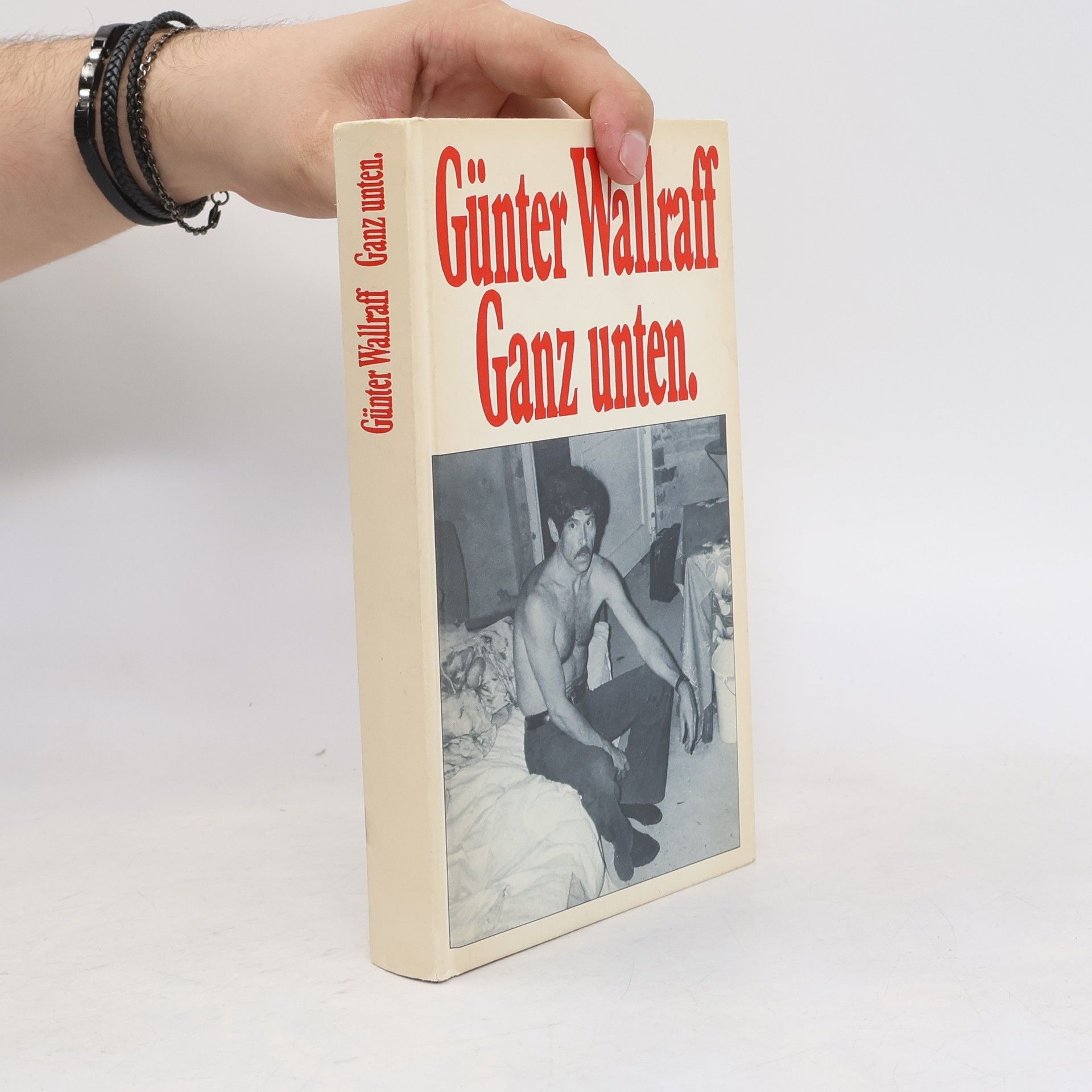 Günter Wallraaf Ganz unten