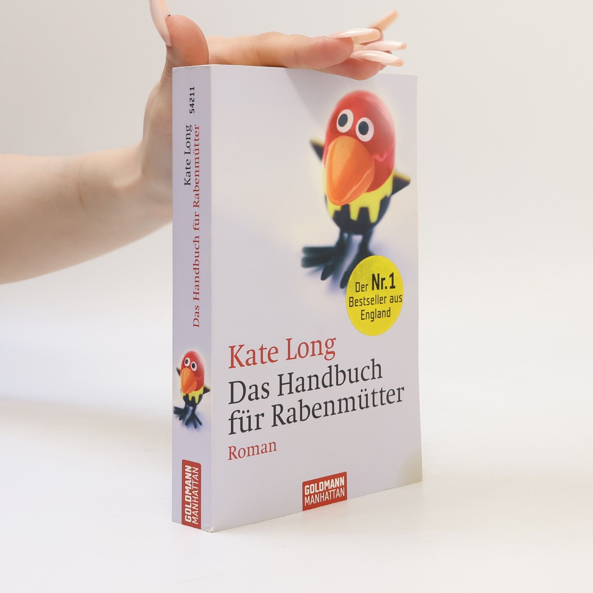 Kate Long Das Handbuch für Rabenmütter
