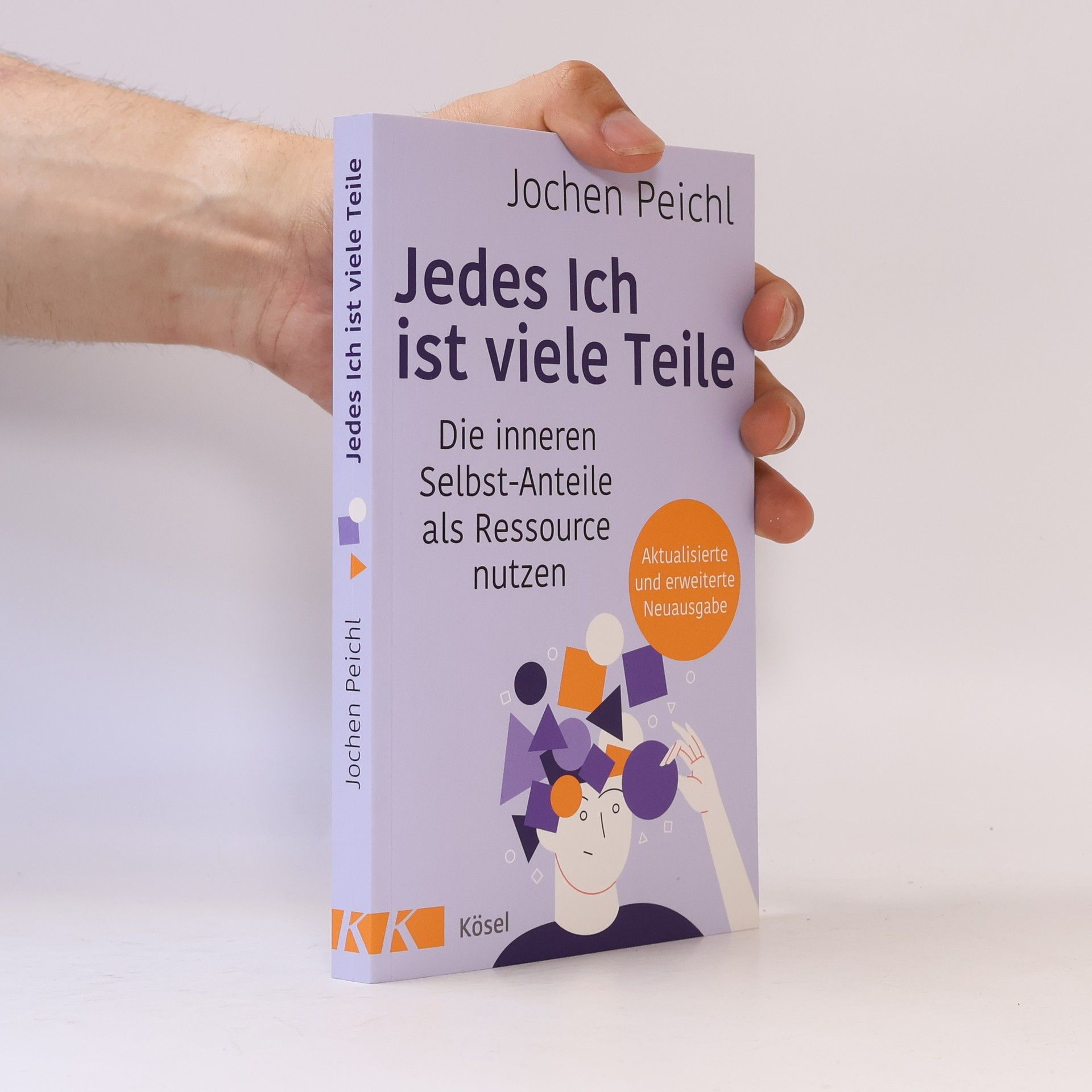 Jochen Peichl Jedes Ich ist viele Teile