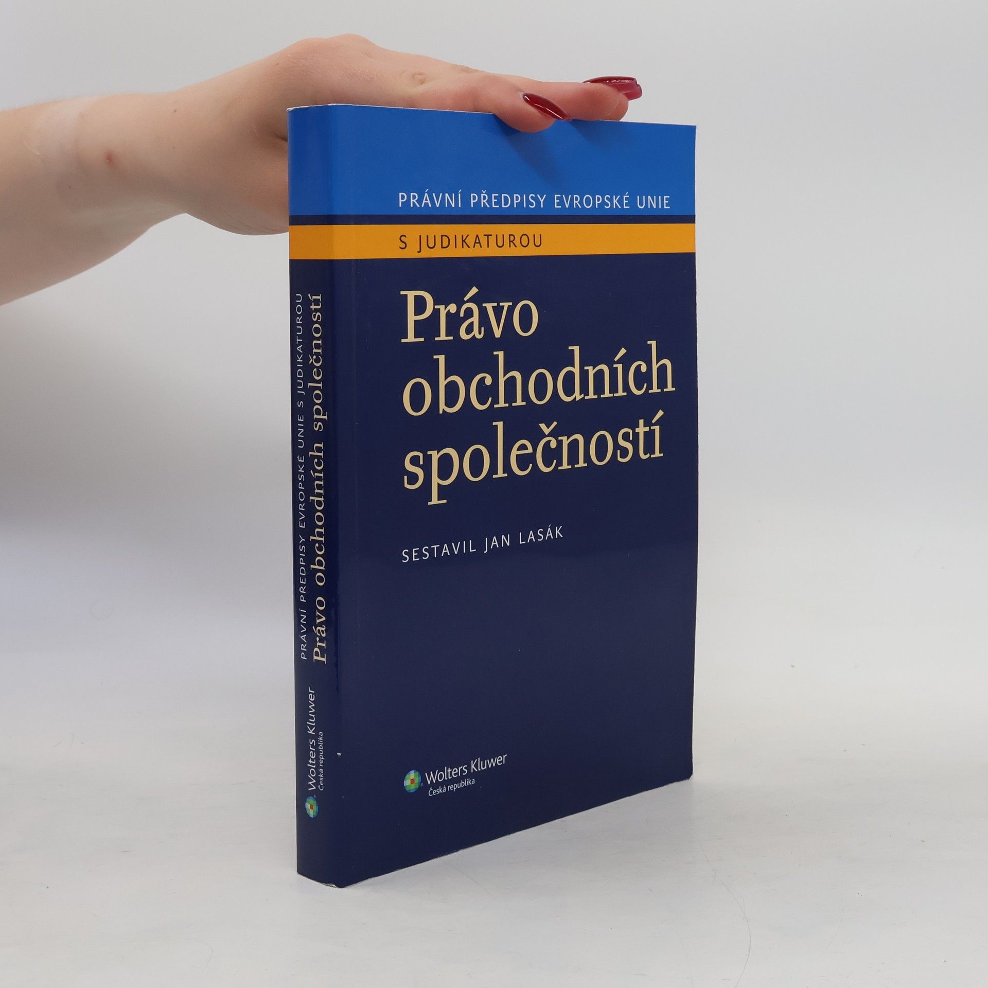 Jan Lasák Právo obchodních společností