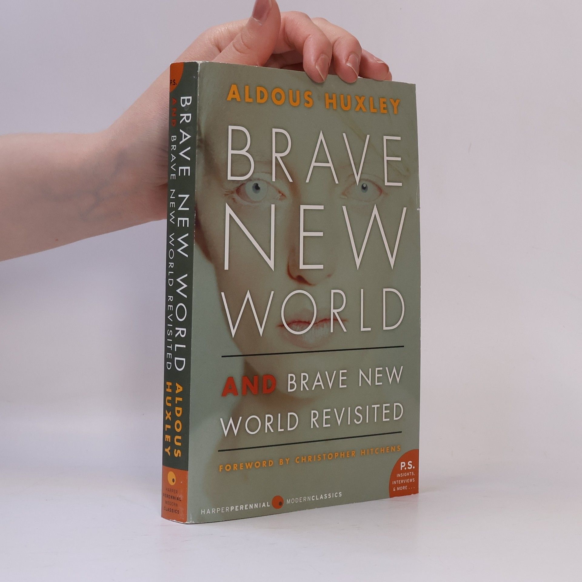 Aldous Huxley Brave New World and Brave New World Revisited