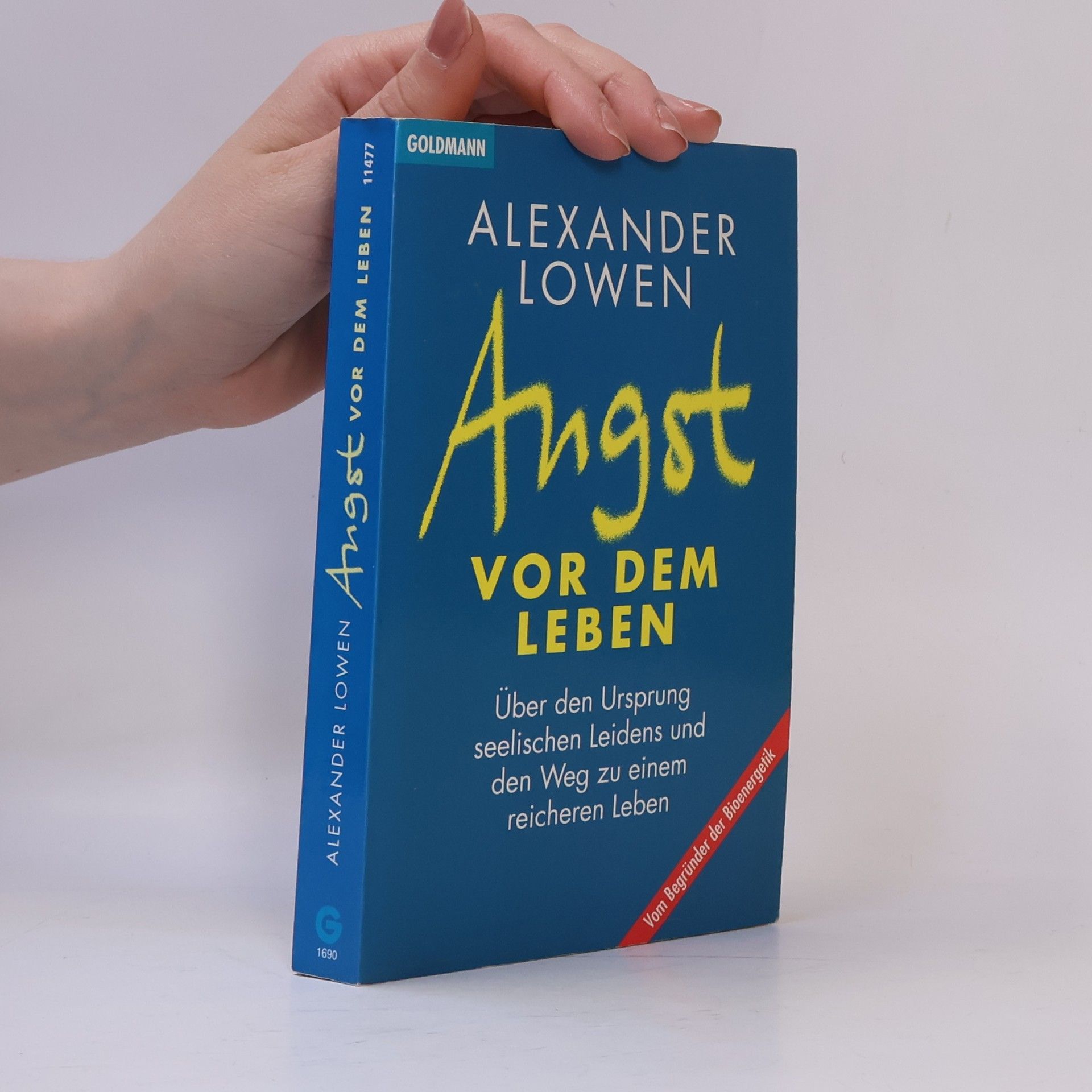 Alexander Lowen Angst vor dem Leben