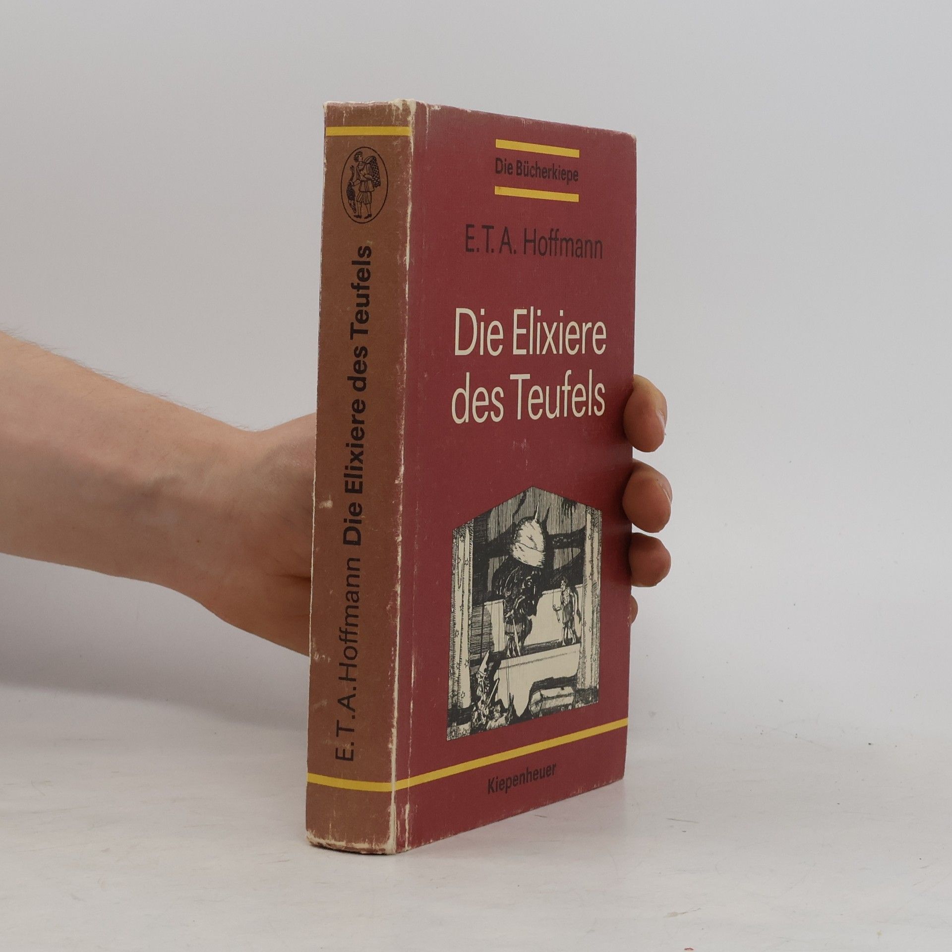 E. T. A. Hoffmann Die Elixiere des Teufels