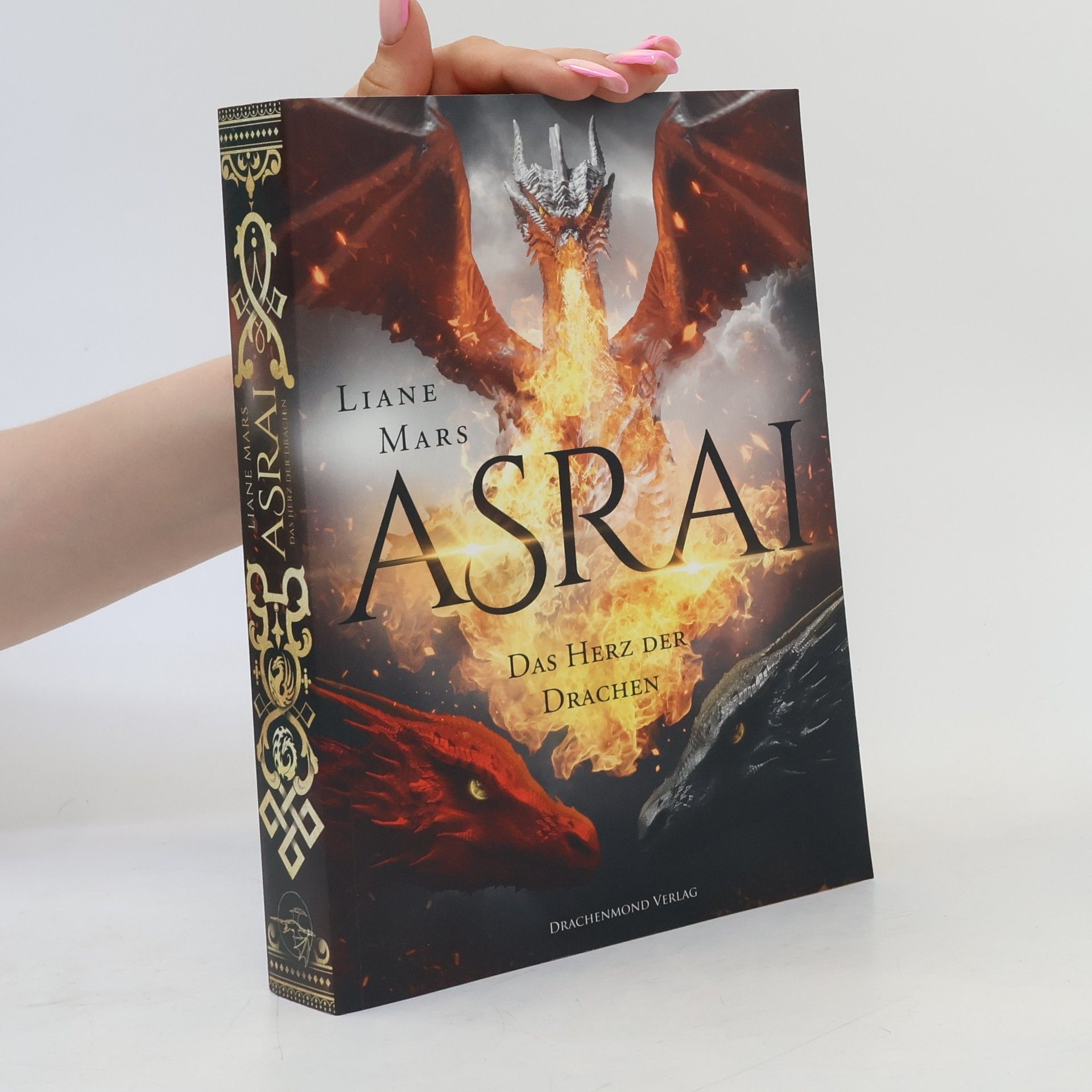 Liane Mars Asrai. Das Herz der Drachen
