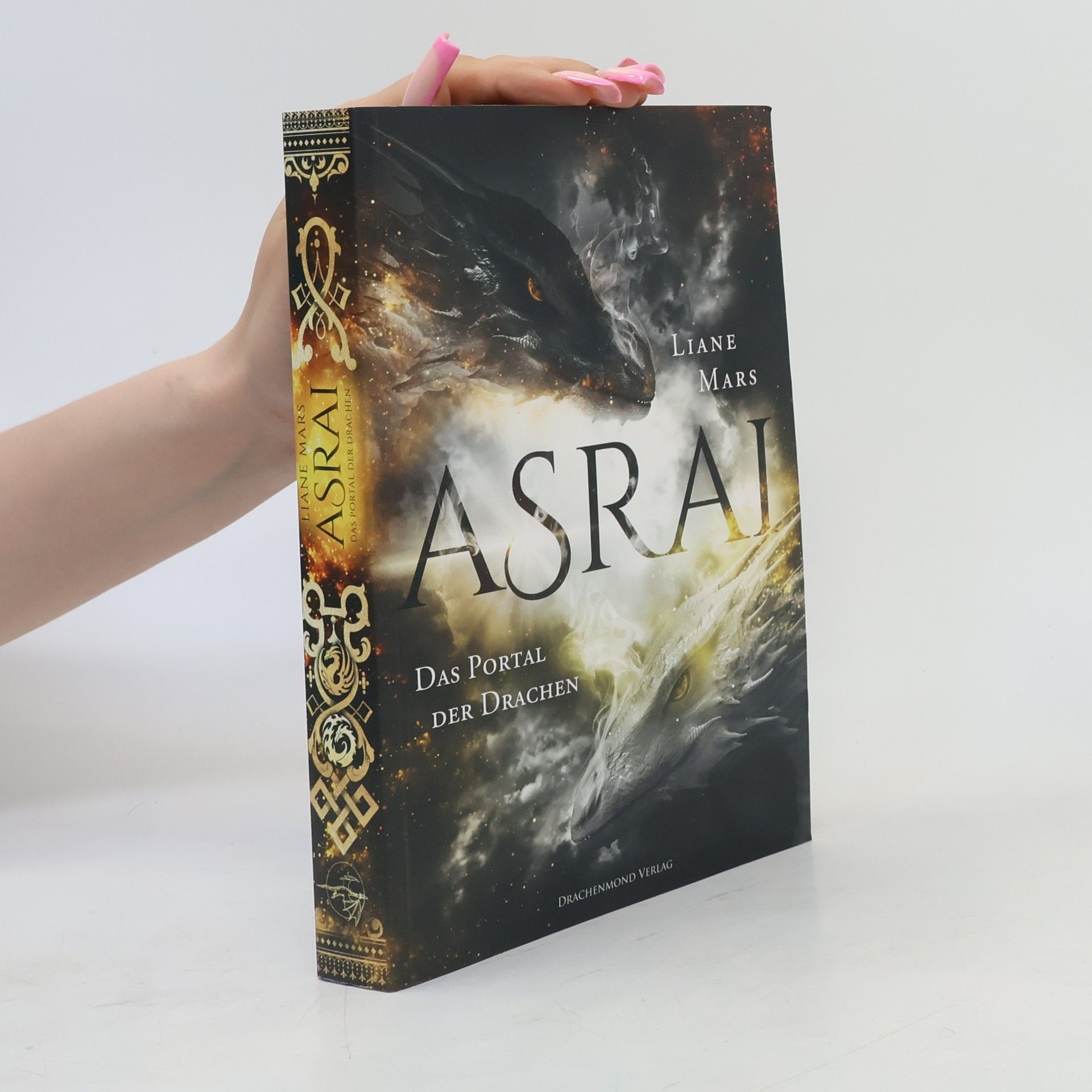 Liane Mars Asrai. Das Portal der Drachen