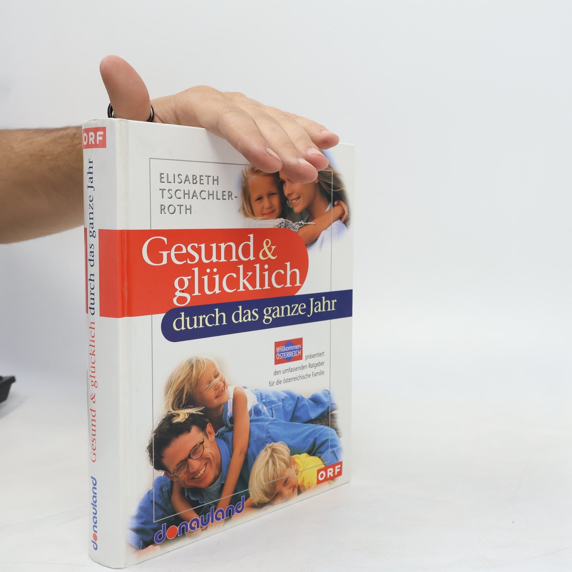 Elisabeth Tschachler Roth Gesund & glücklich durch das ganze Jahr