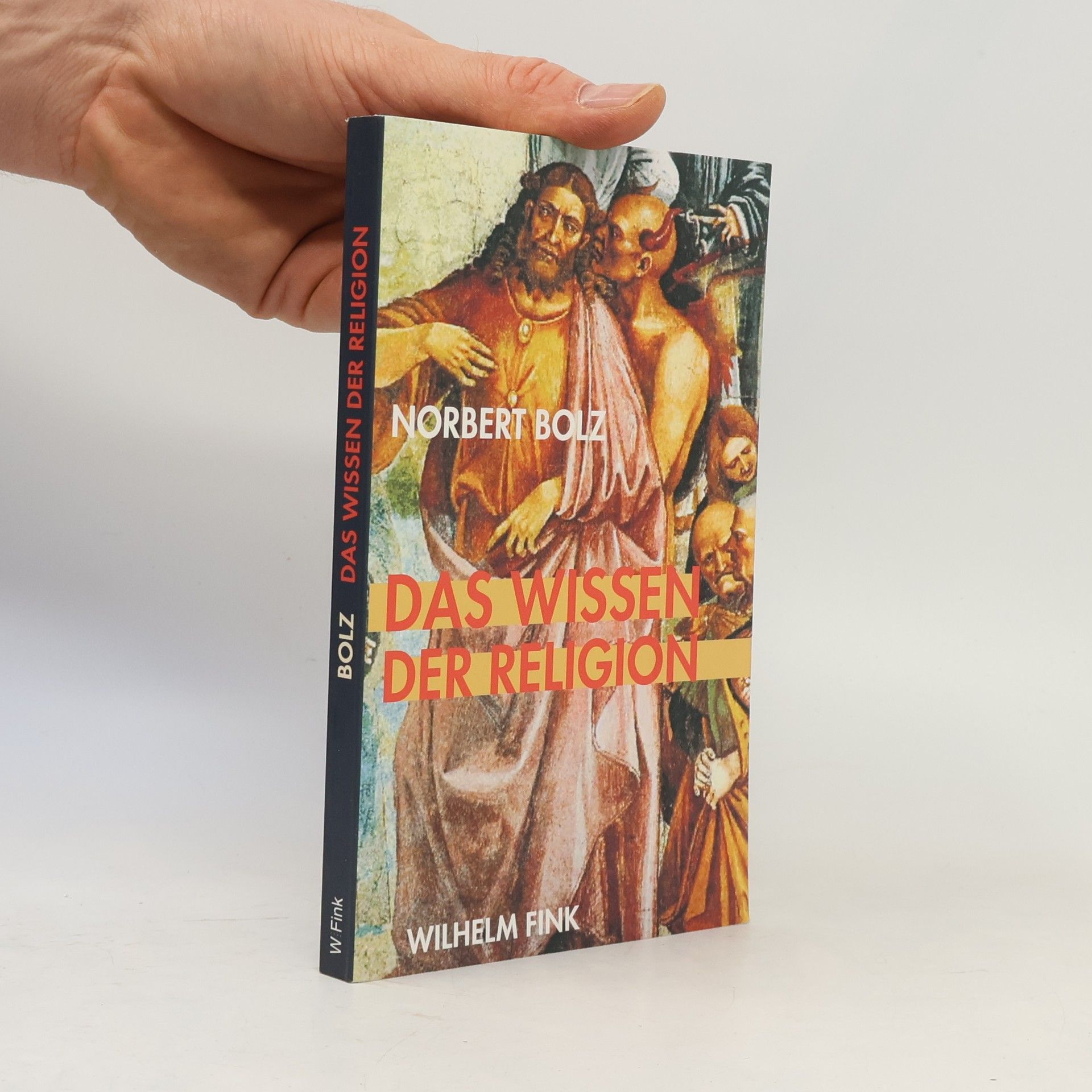 Norbert Bolz Das Wissen der Religion