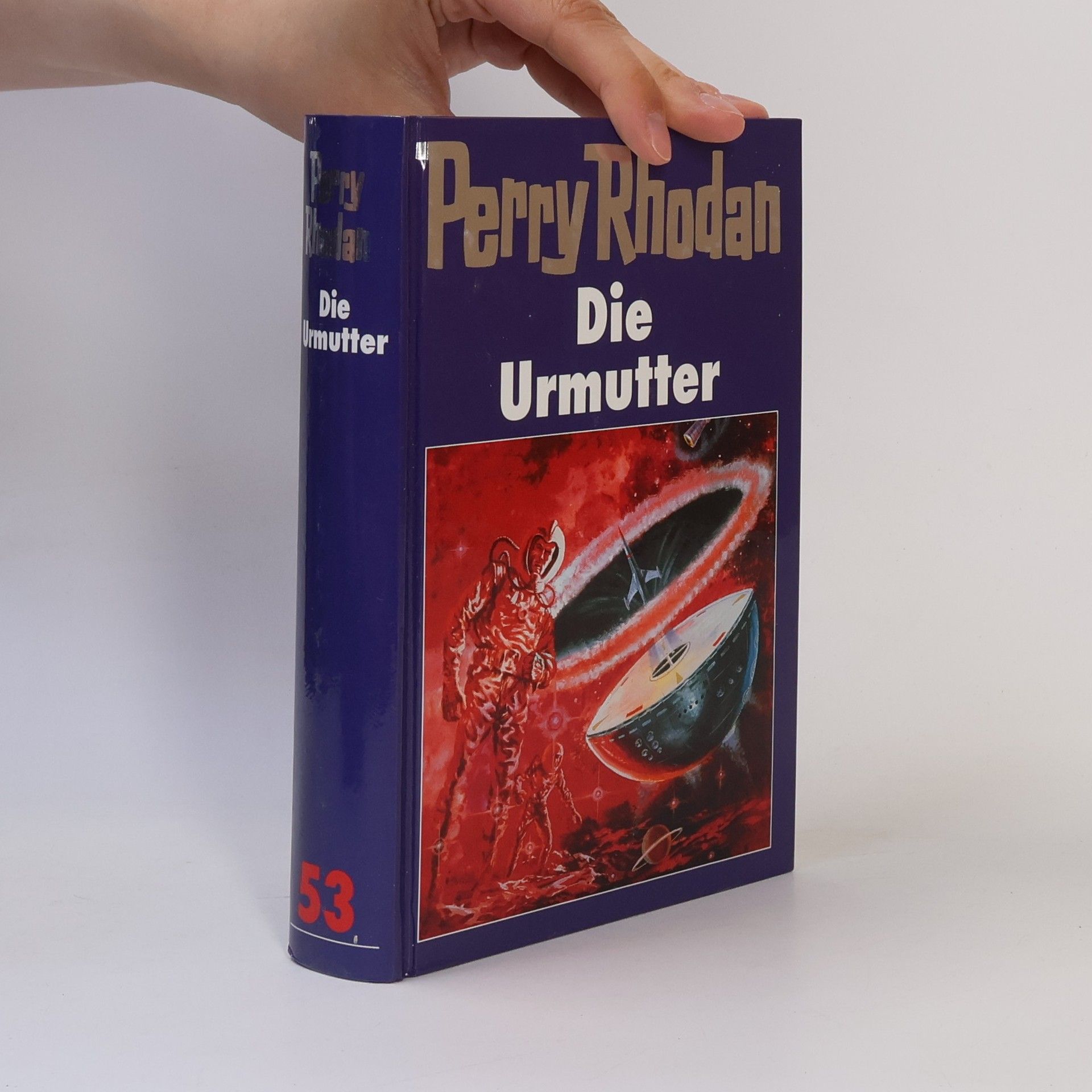 Collectif d'auteurs Perry Rhodan 53. Die Urmutter