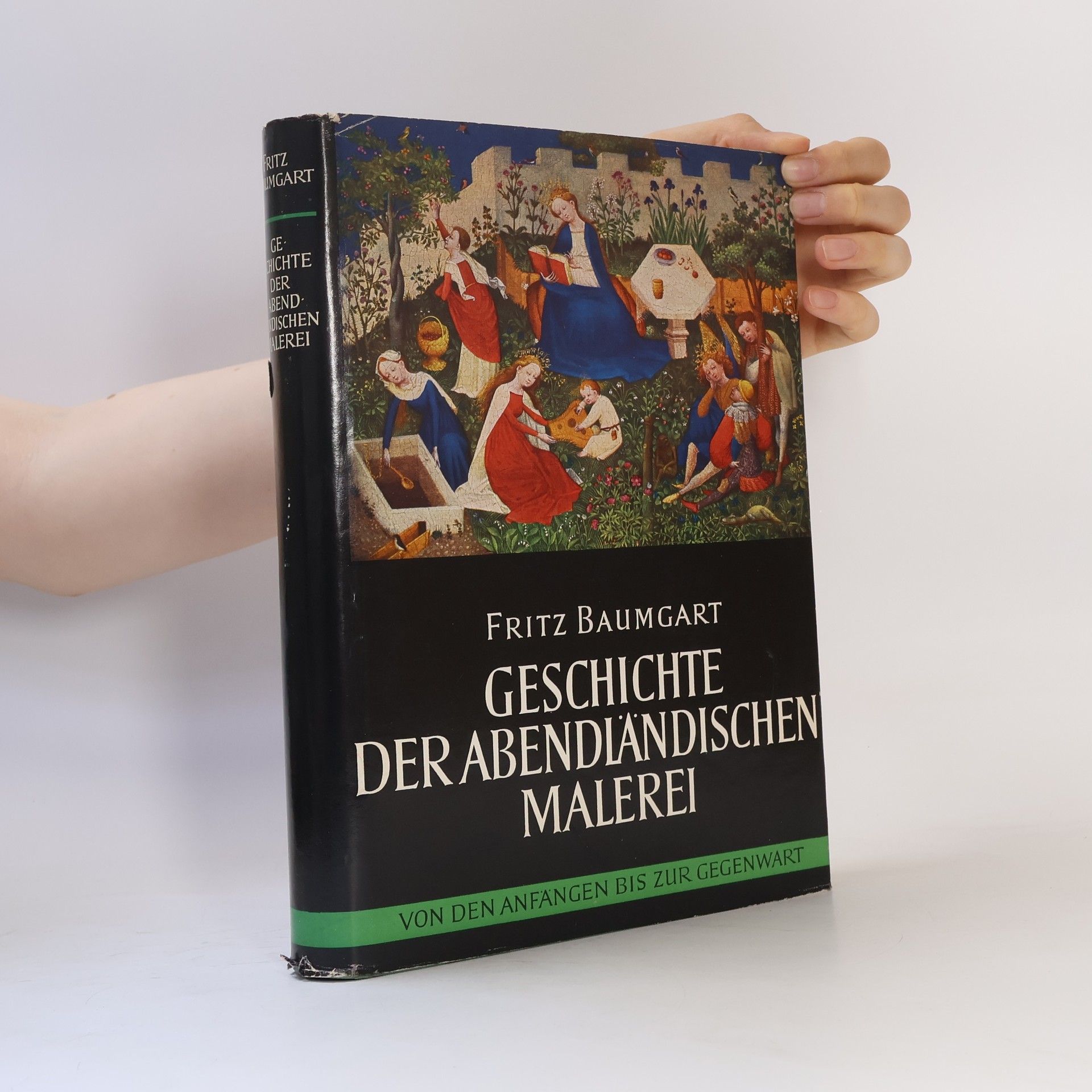 Fritz Baumgart Geschichte der abendiändischen Malerei