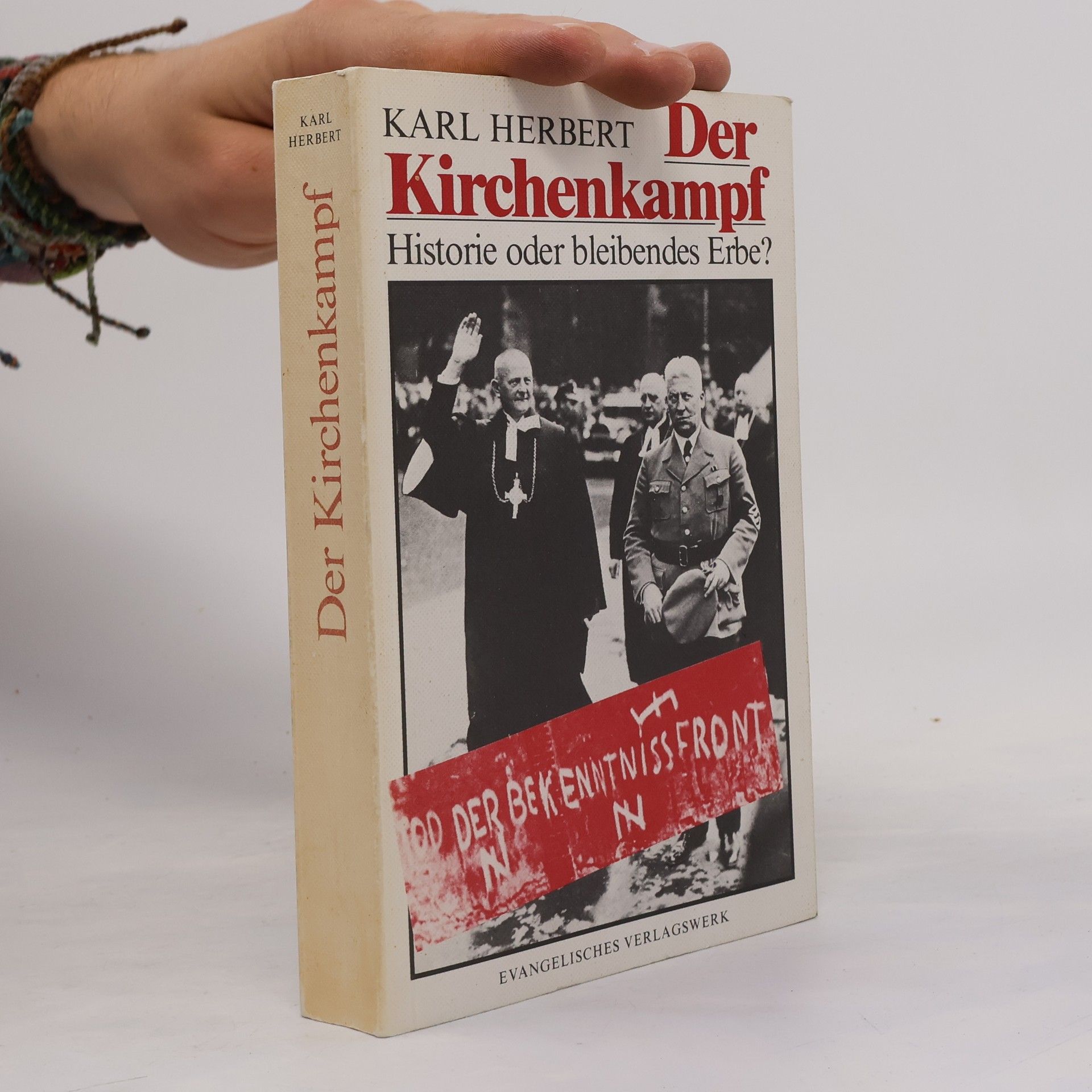 Karl Herbert Der Kirchenkampf