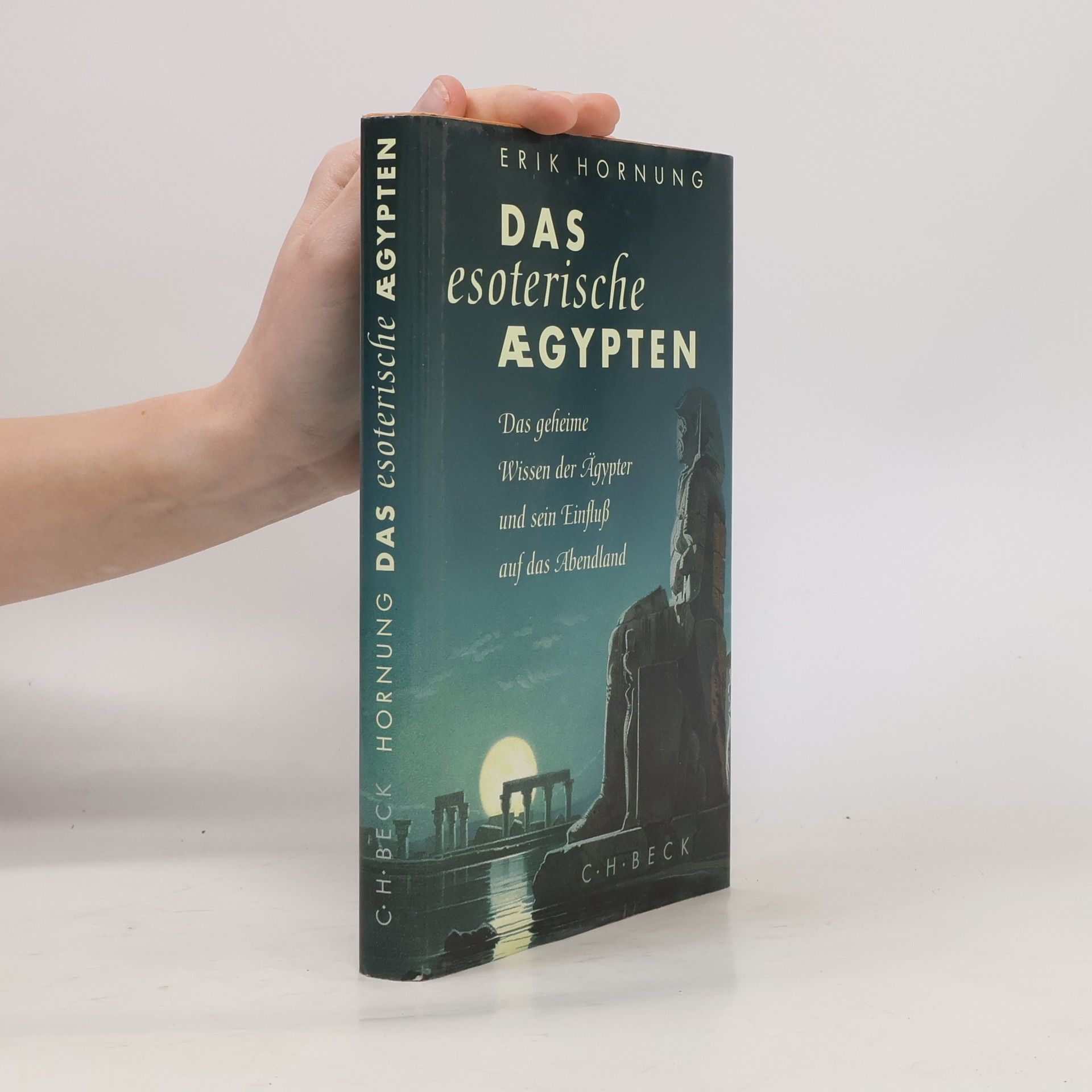 Erik Hornung Das esoterische Ägypten