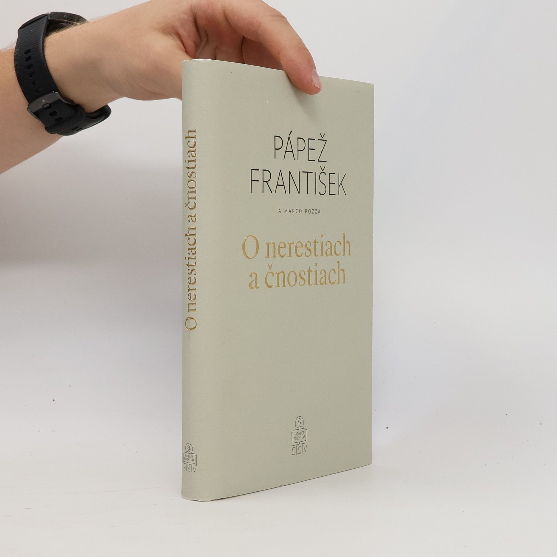 O nerestiach a čnostiach
