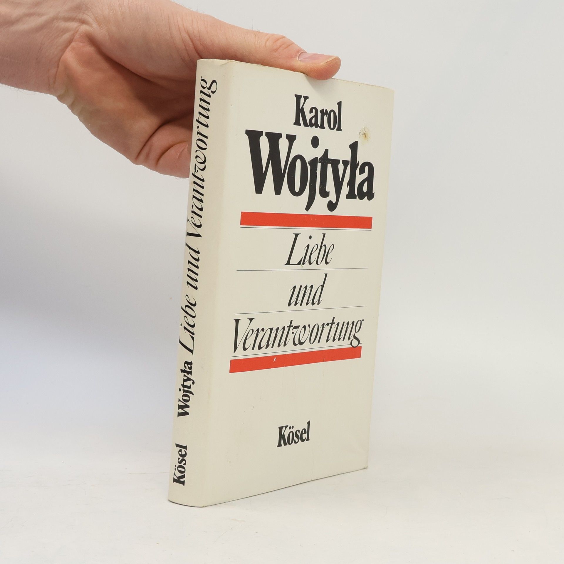 Wojtyła Karol Liebe und Verantwortung. Eine ethische Studie