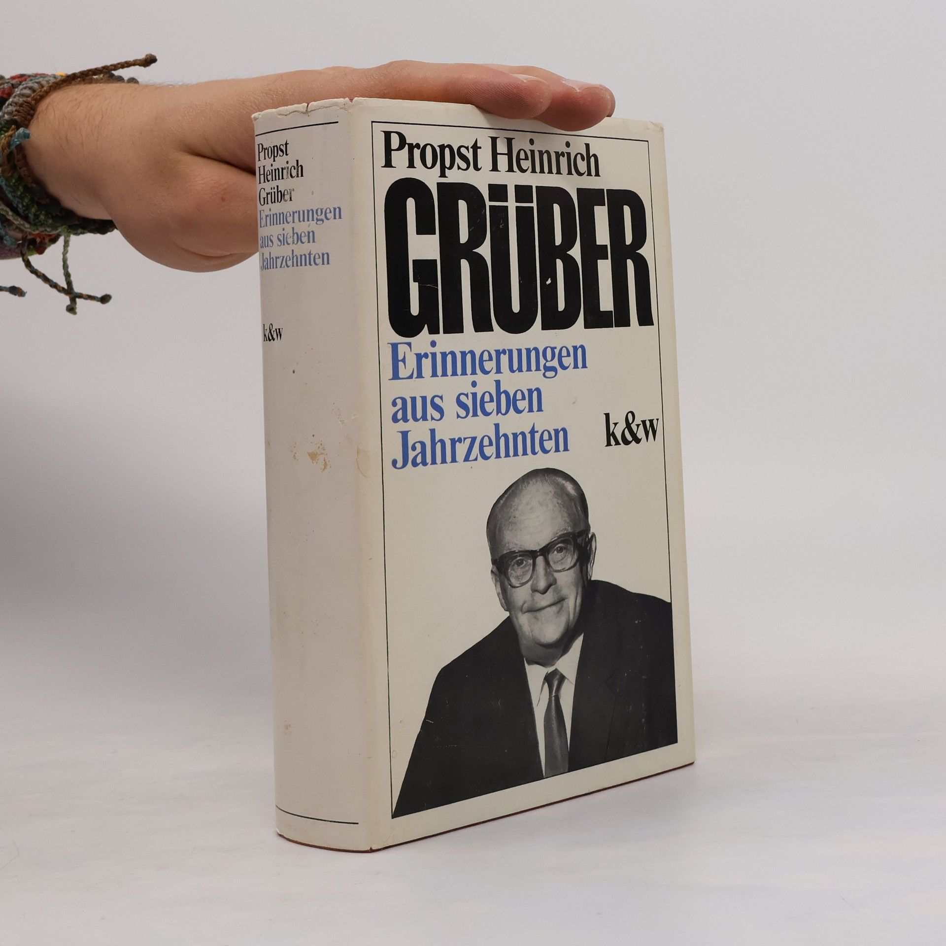 Erinnerungen aus sieben Jahrzehnten