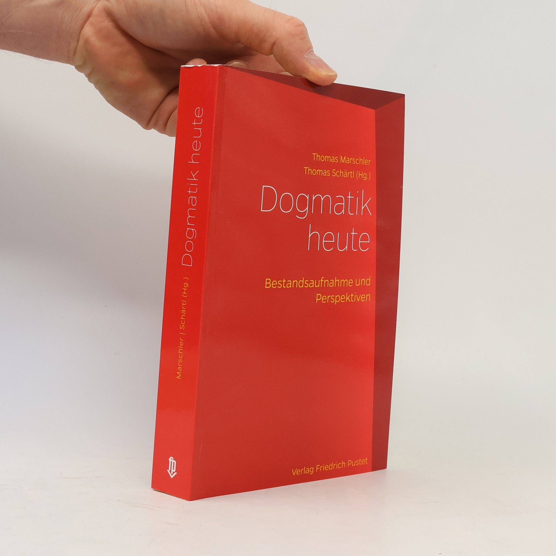Thomas Schärtl Dogmatik heute