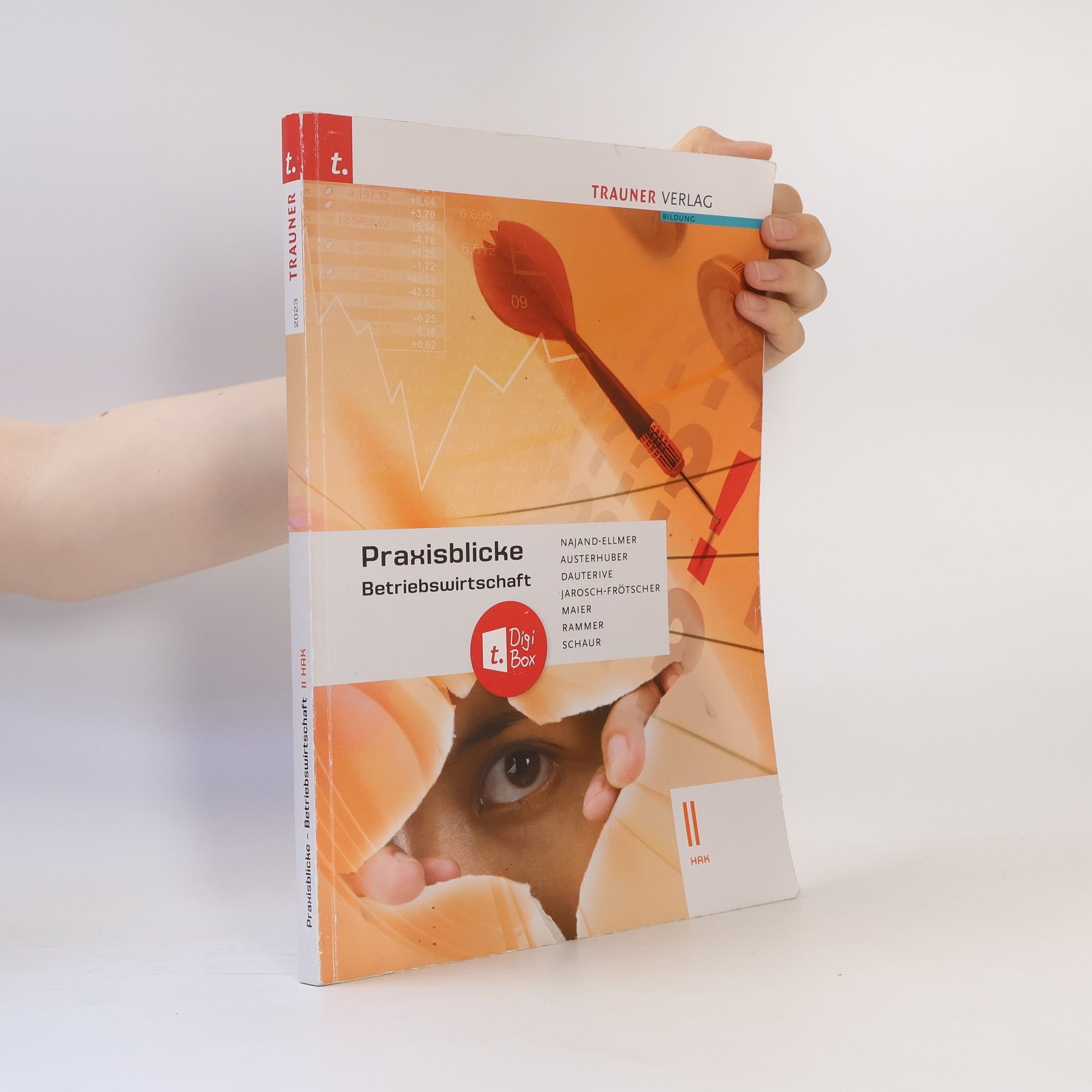 Herlinde Maier Praxisblicke - Betriebswirtschaft II HAK + TRAUNER-DigiBox