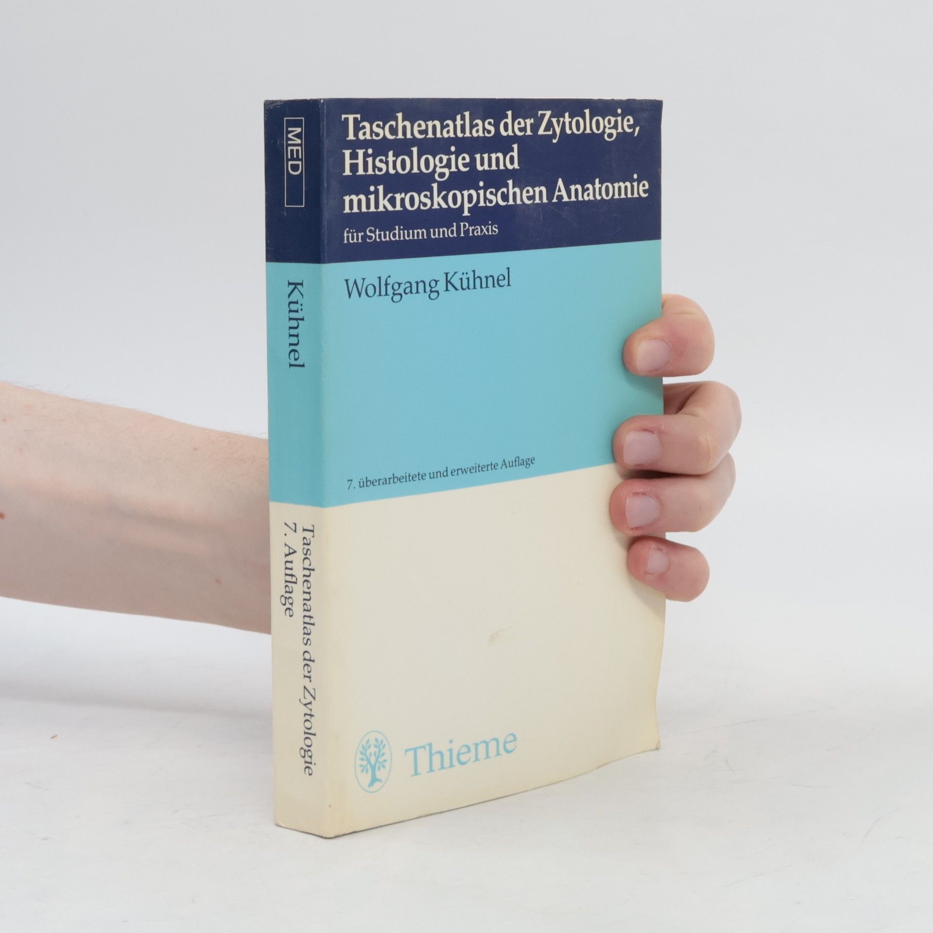 Wolfgang Kühnel Taschenatlas der Zytologie, Histologie und mikroskopischen Anatomie