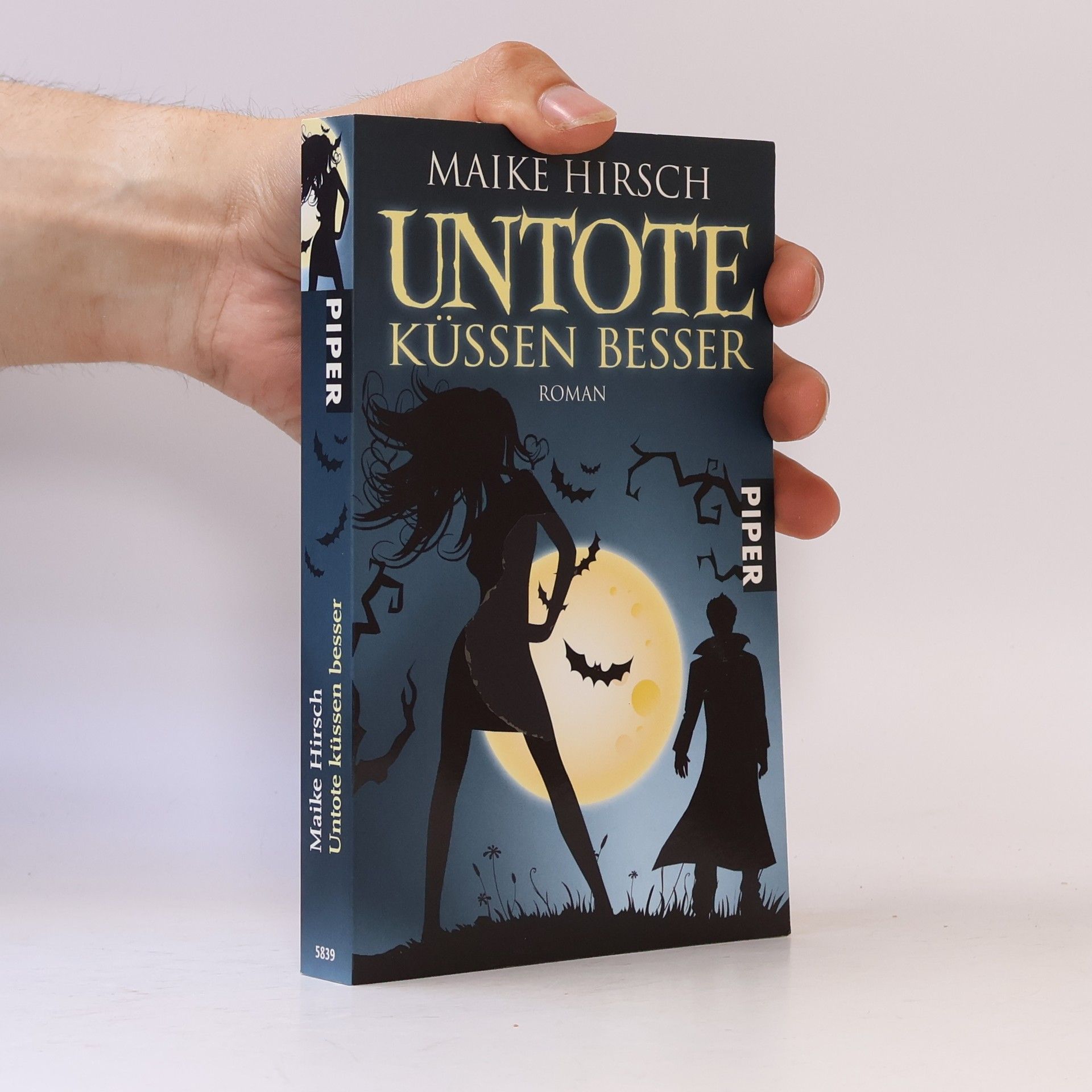 Maike Hirsch Untote küssen besser