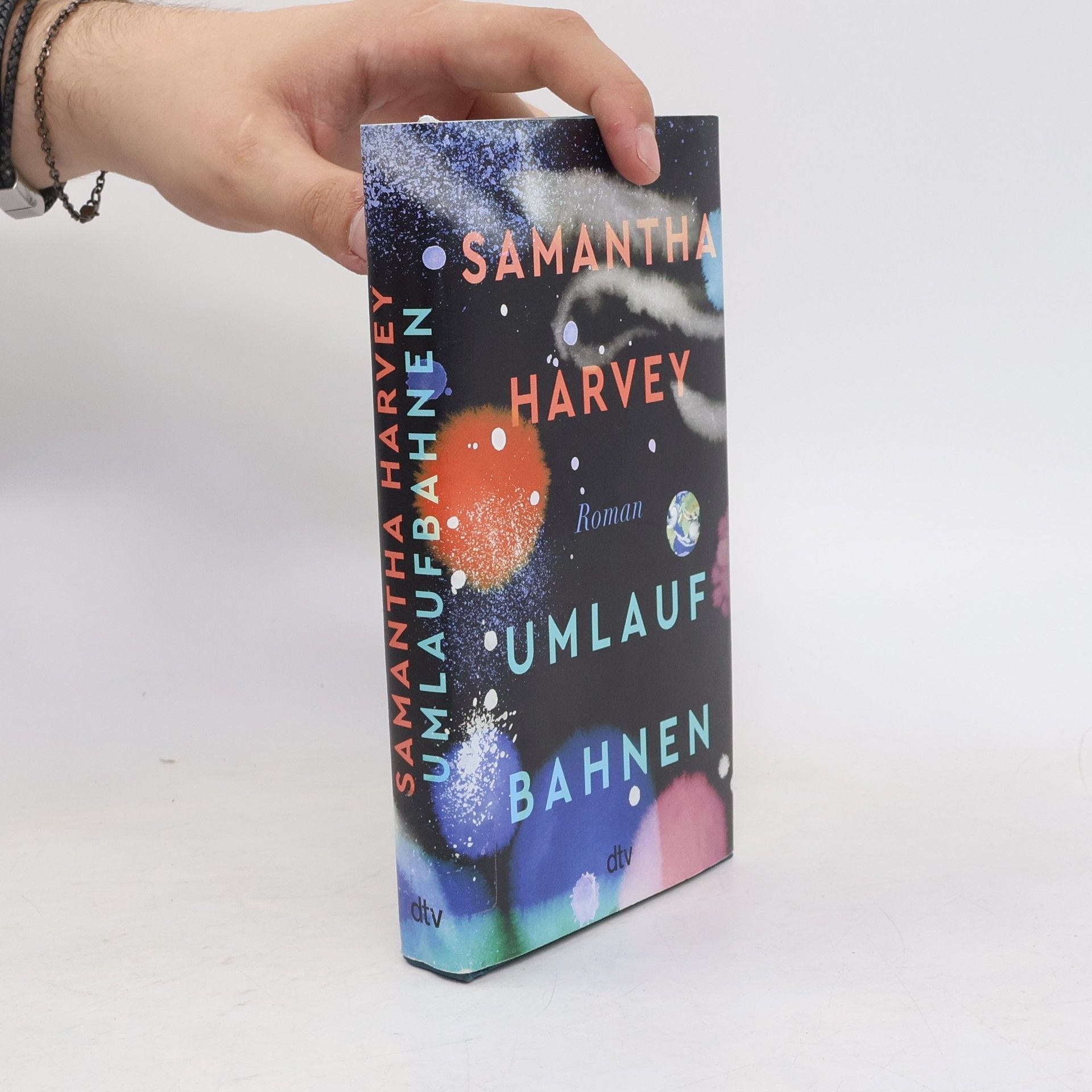 Samantha Harvey Umlaufbahnen. Roman